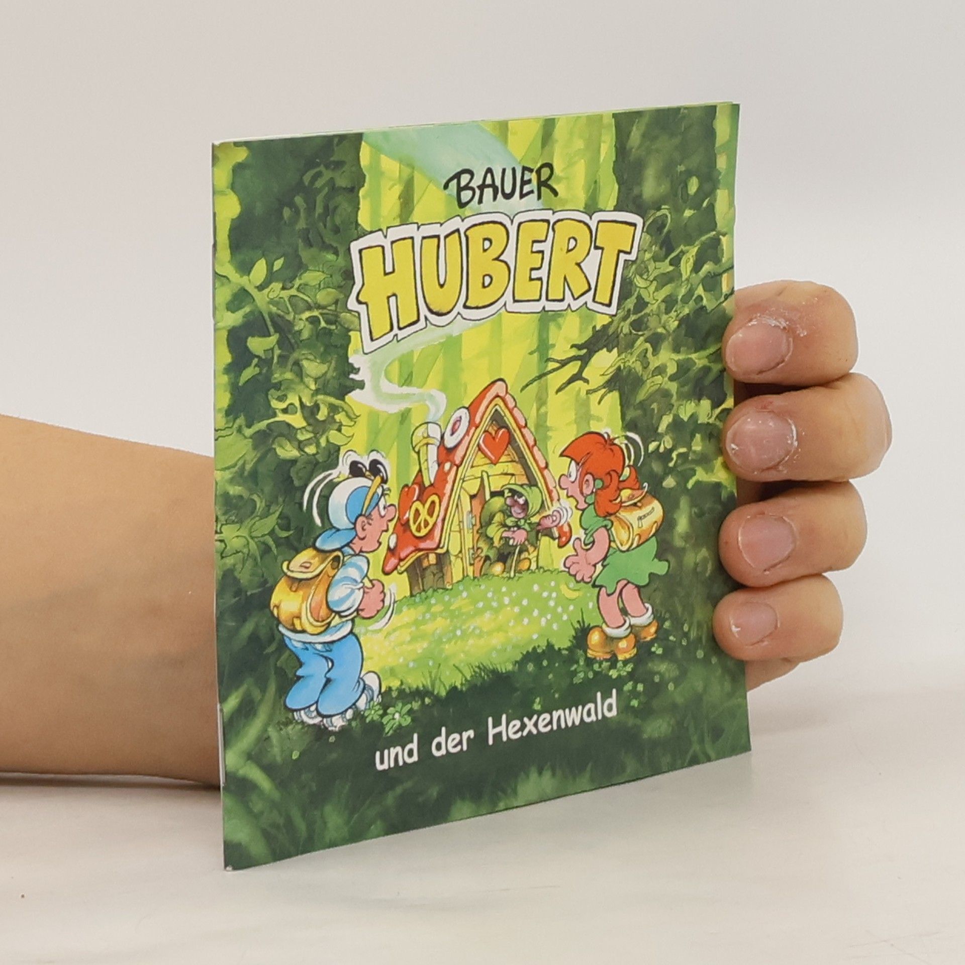 kolektiv Bauer Hubert und der Hexenwald
