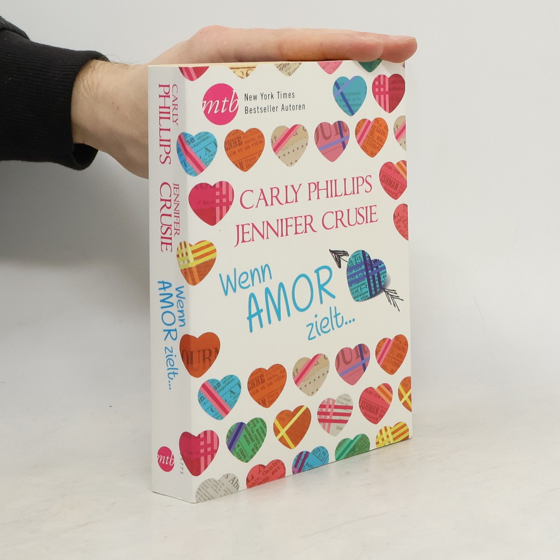 Carly Phillips Wenn Amor zielt …