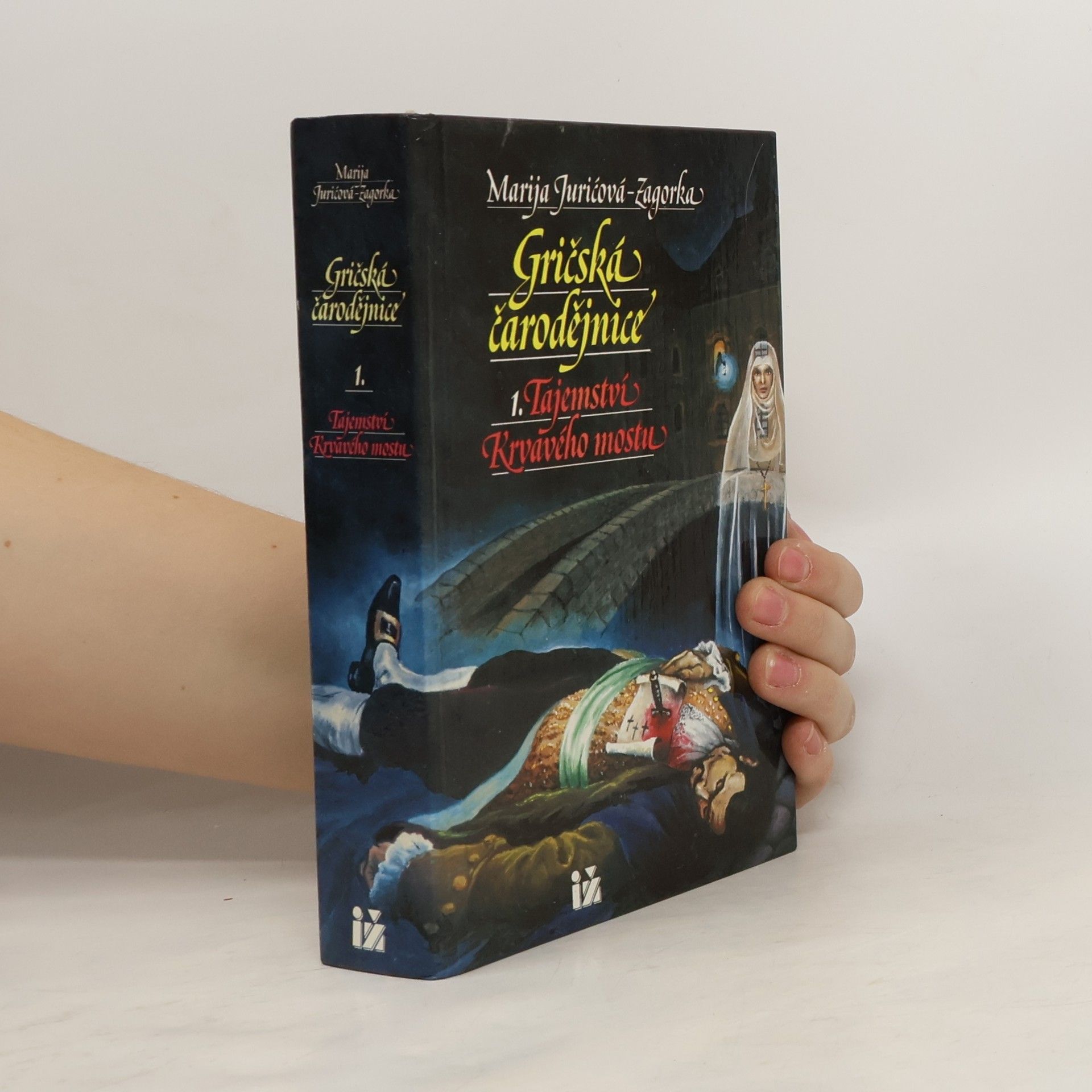 Gričská čarodějnice 1. Tajemství Krvavého mostu