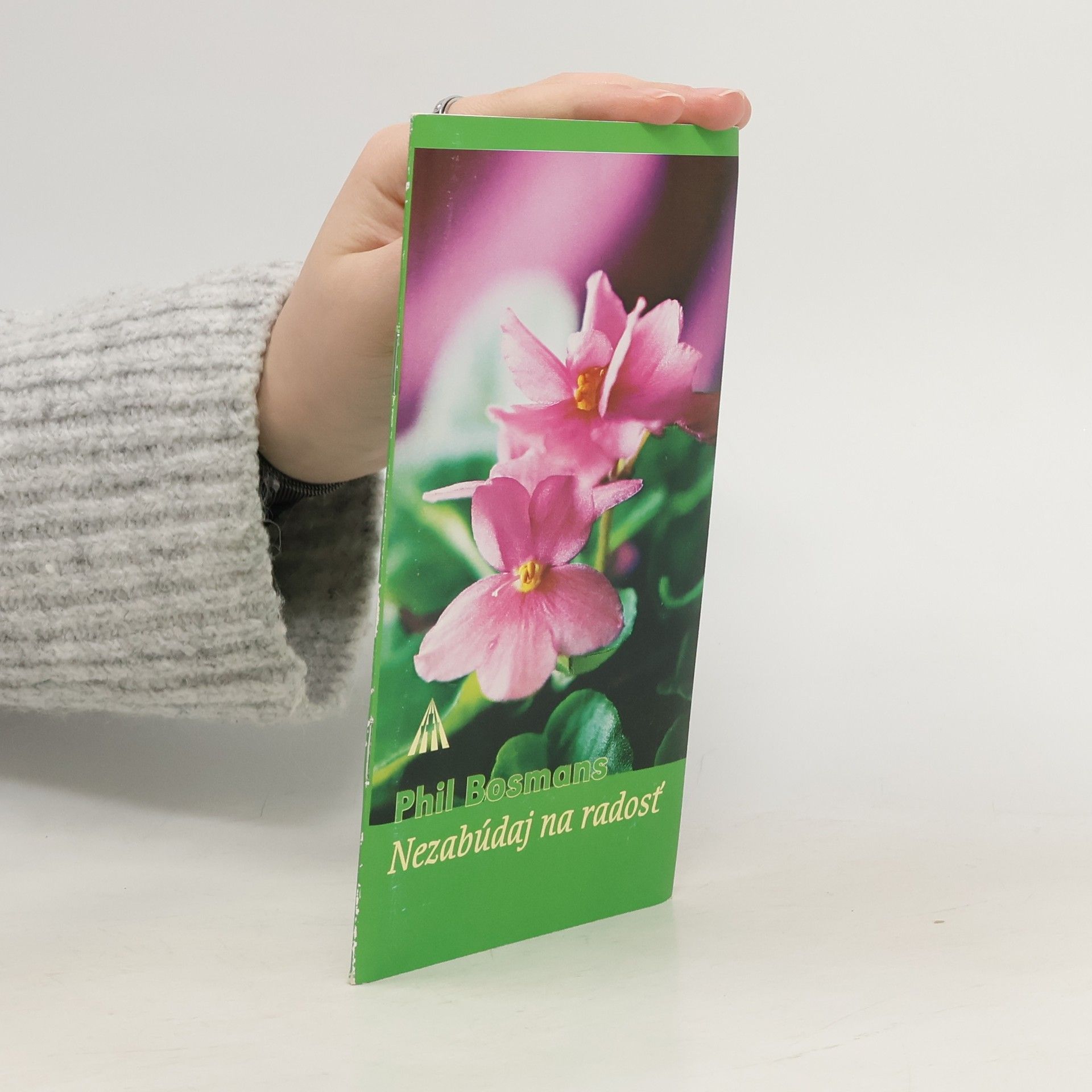 Nezabúdaj na radosť