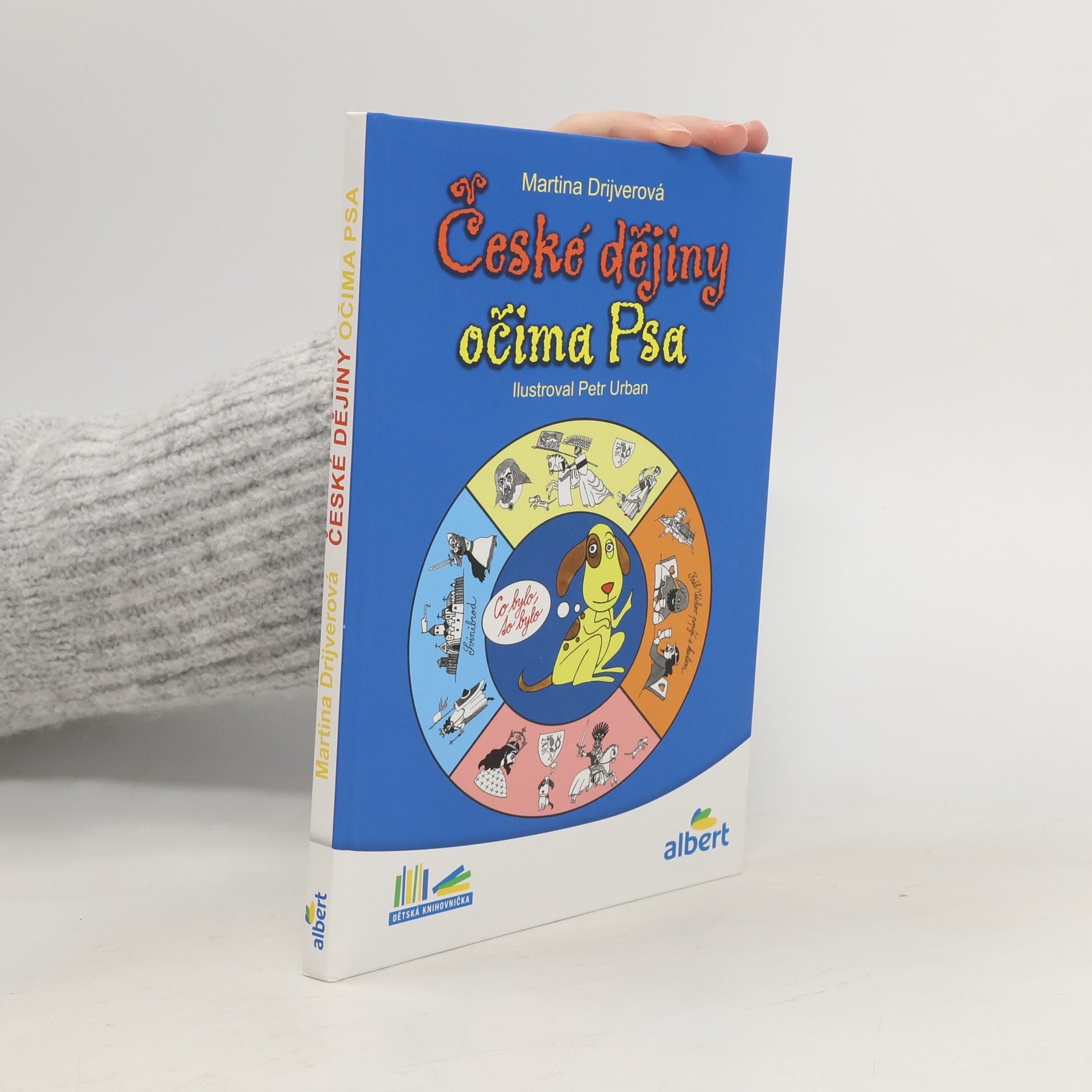 Martina Drijverová České dějiny očima Psa