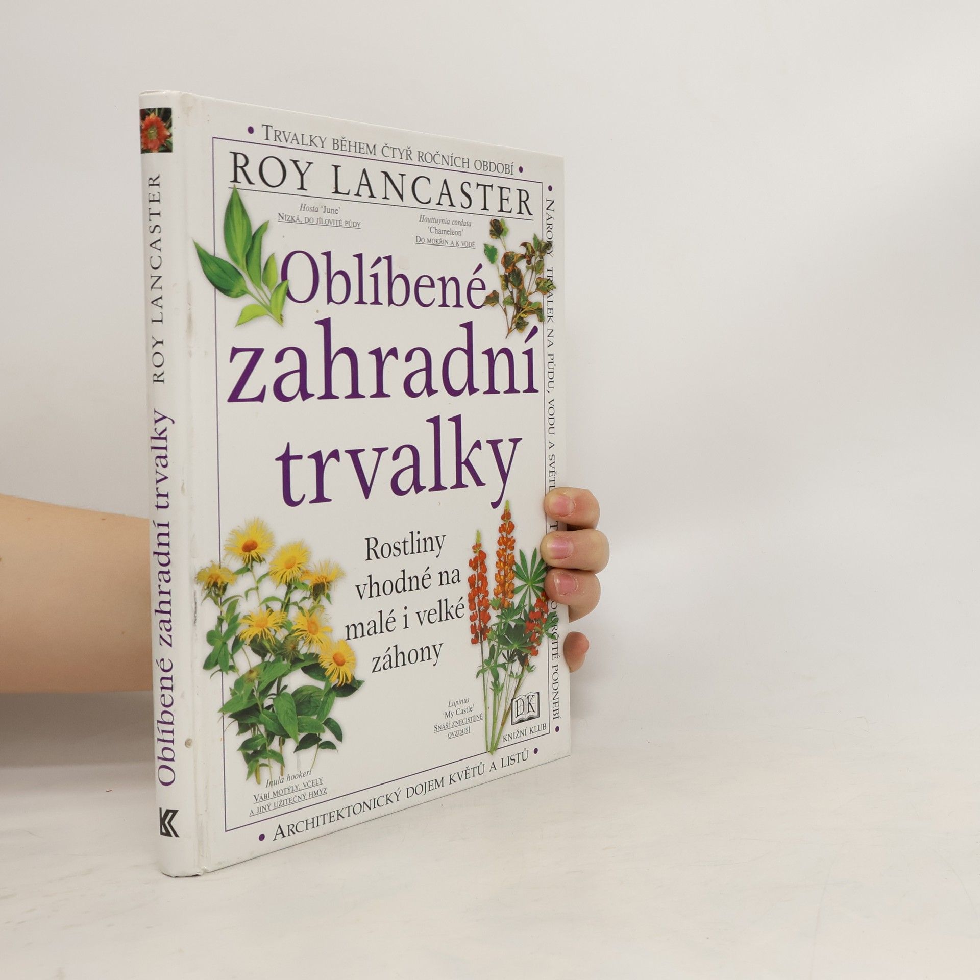 Roy Lancaster Oblíbené zahradní trvalky