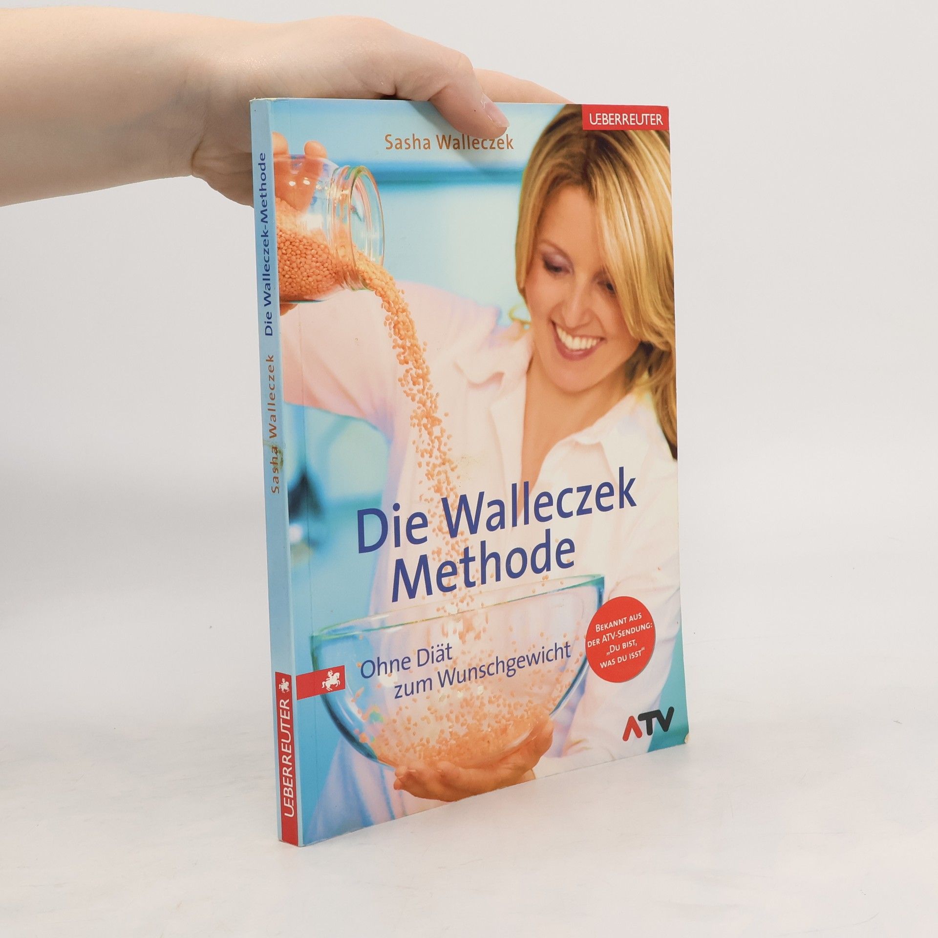 Sasha Walleczek Die Walleczek Methode