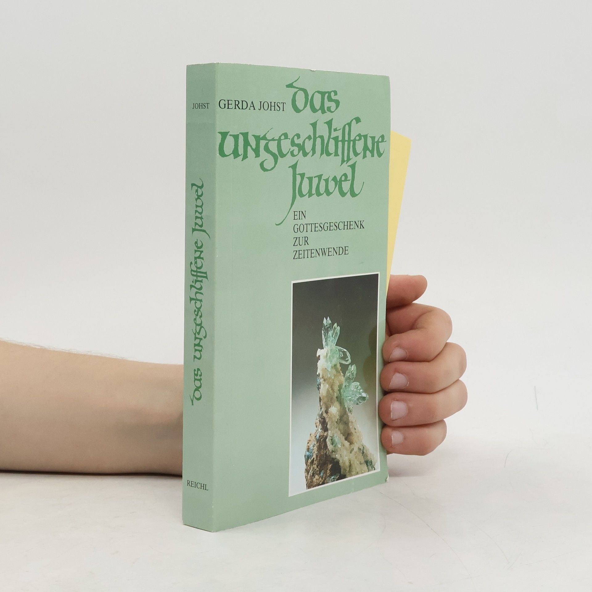 Das ungeschliffene Juwel