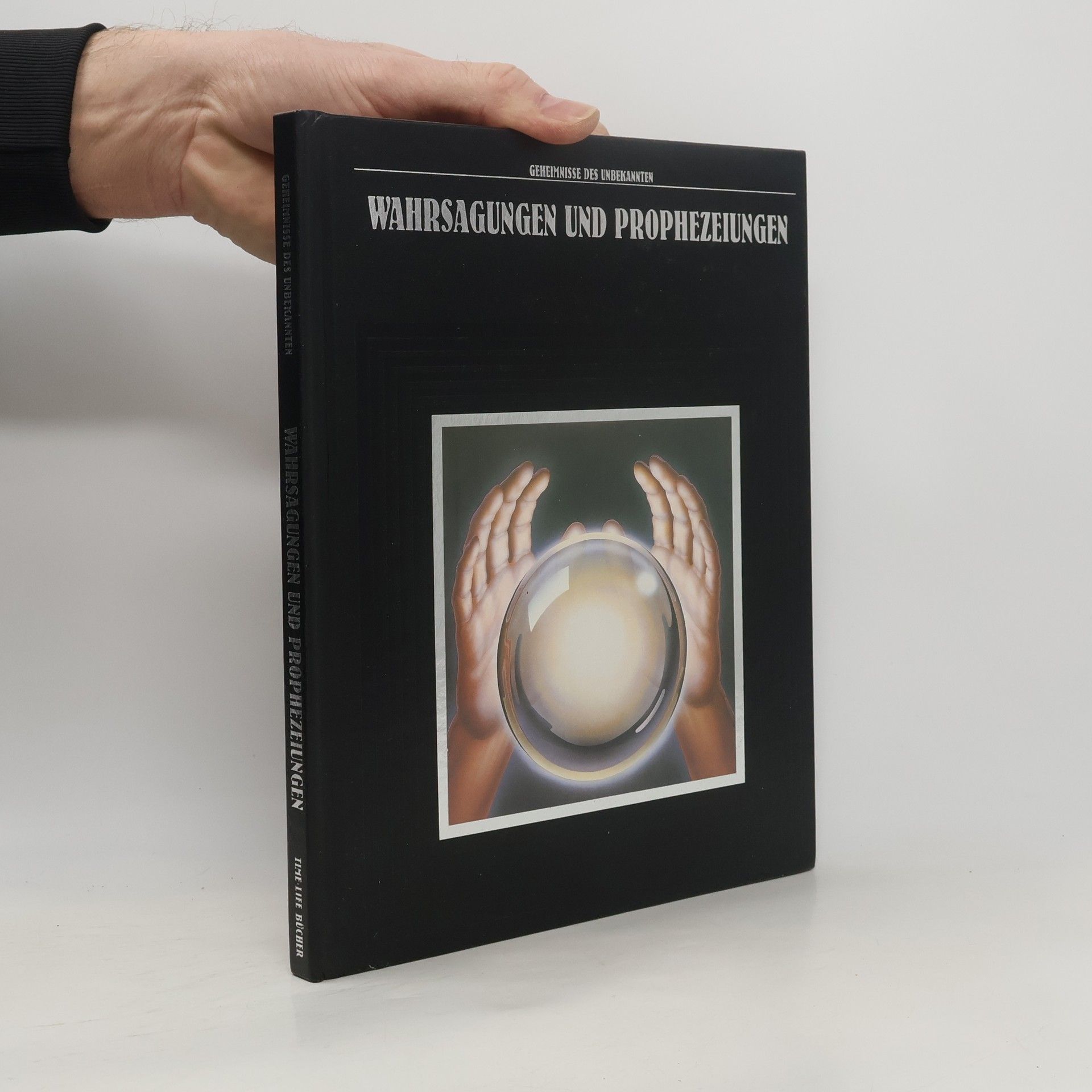 Time-Life Books Wahrsagungen und Prophezeiungen