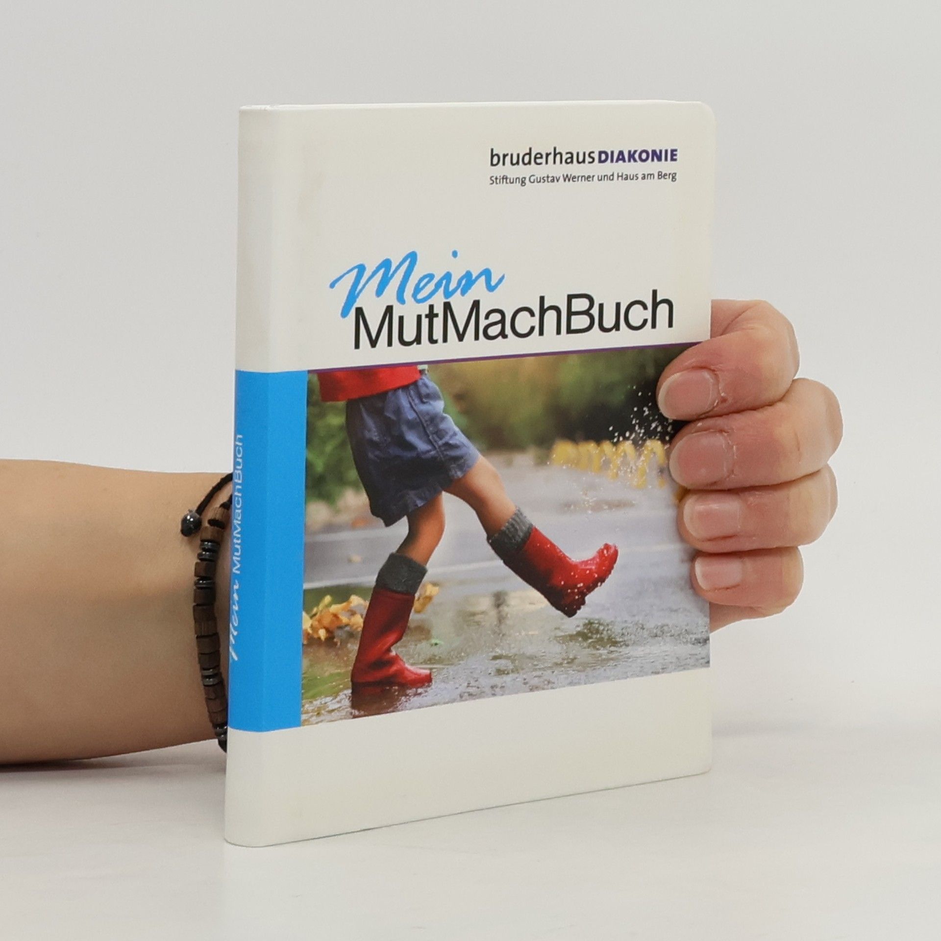 Autorenkollektiv Mein MutMachBuch