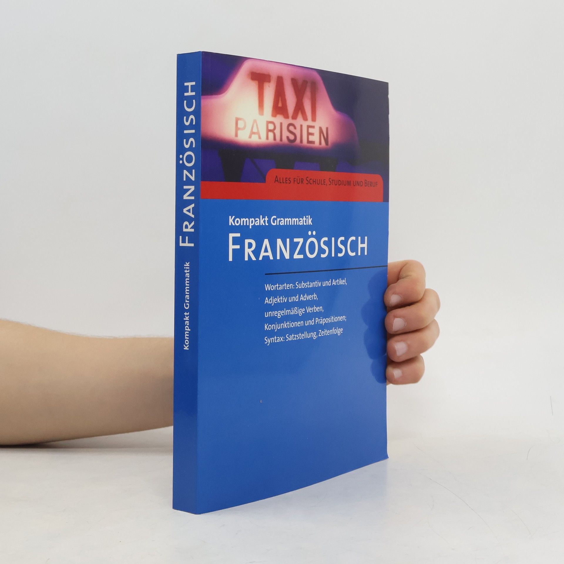 Collectif d'auteurs Kompakt Grammatik Französisch