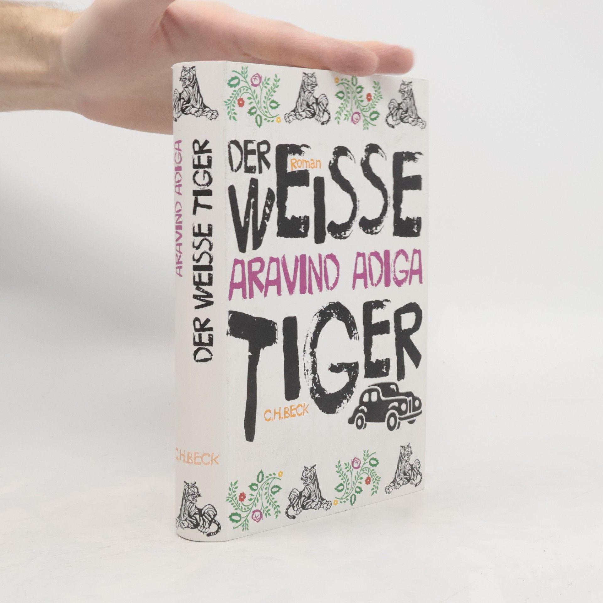 Aravind Adiga Der weiße Tiger