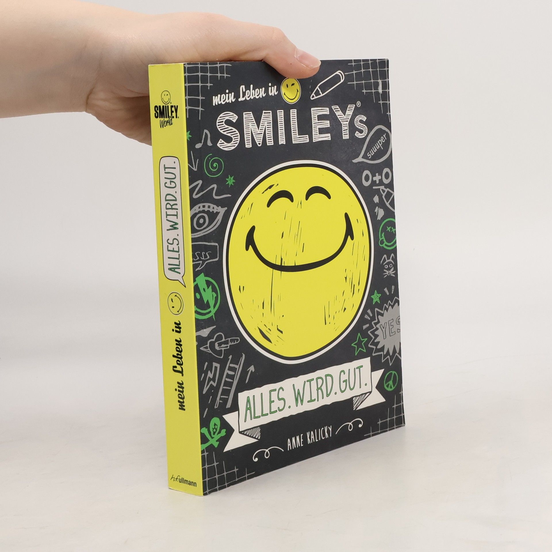 Anne Kalicky Alles. wird. gut