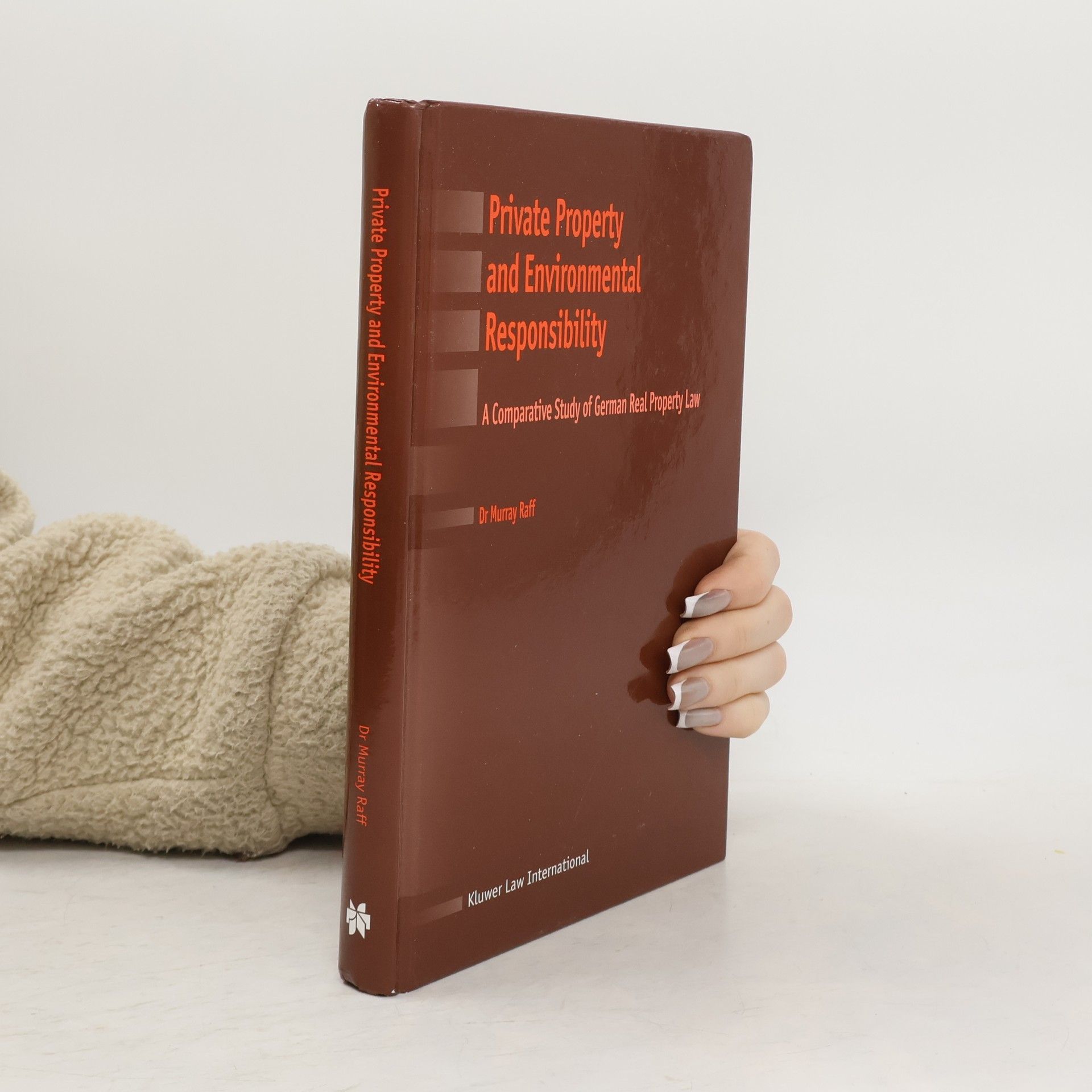 Murray J. Raff Private Property and Environmental Responsibility