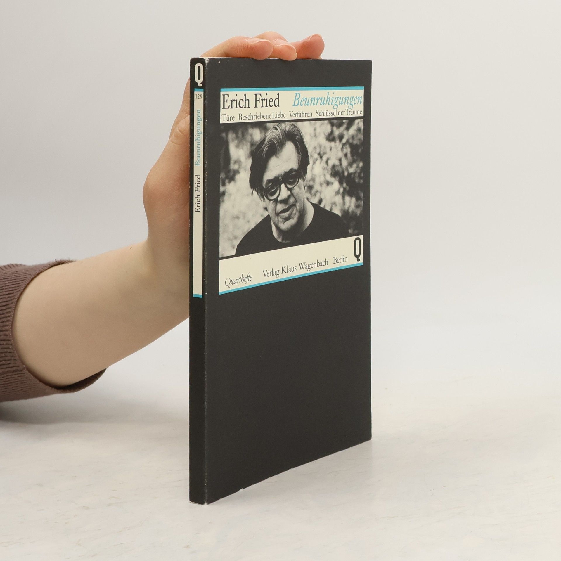 Erich Fried Beunruhigungen