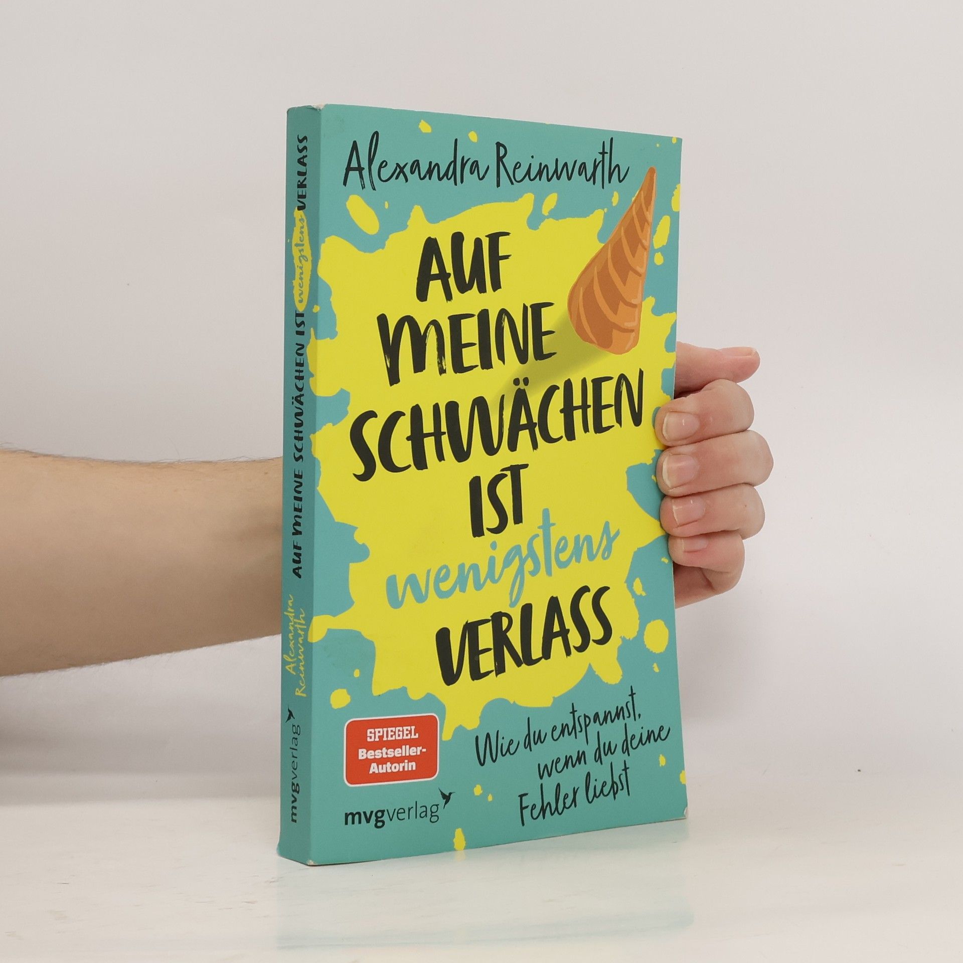 Auf meine Schwächen ist wenigstens Verlass