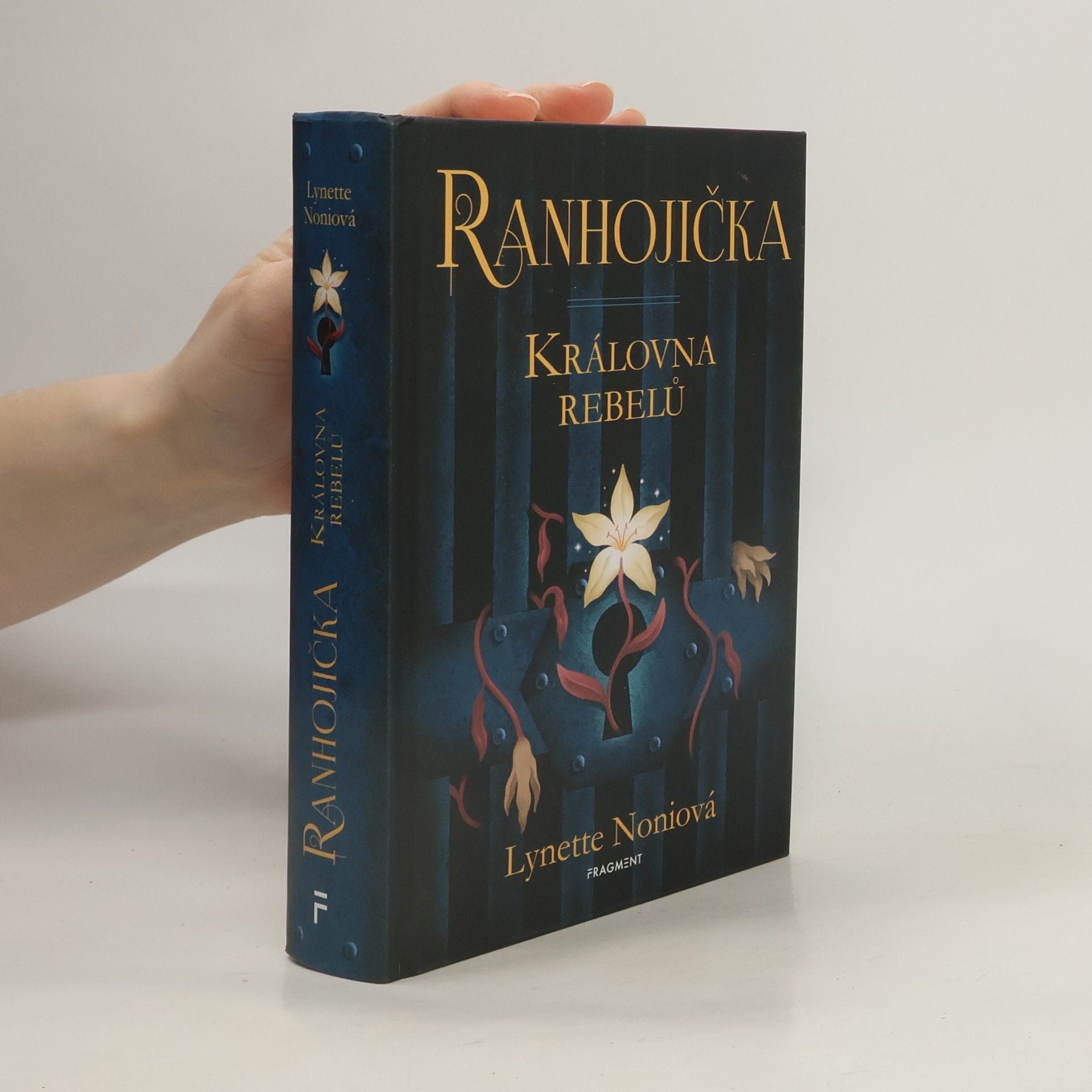 Ranhojička. Královna rebelů