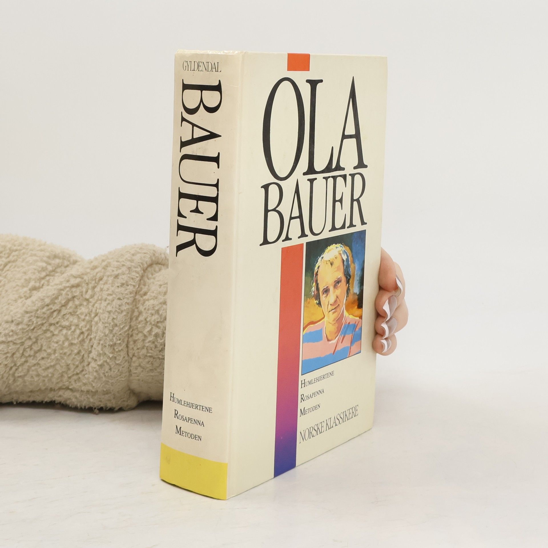 Ola Bauer Humlehjertene ; Rosapenna ; Metoden