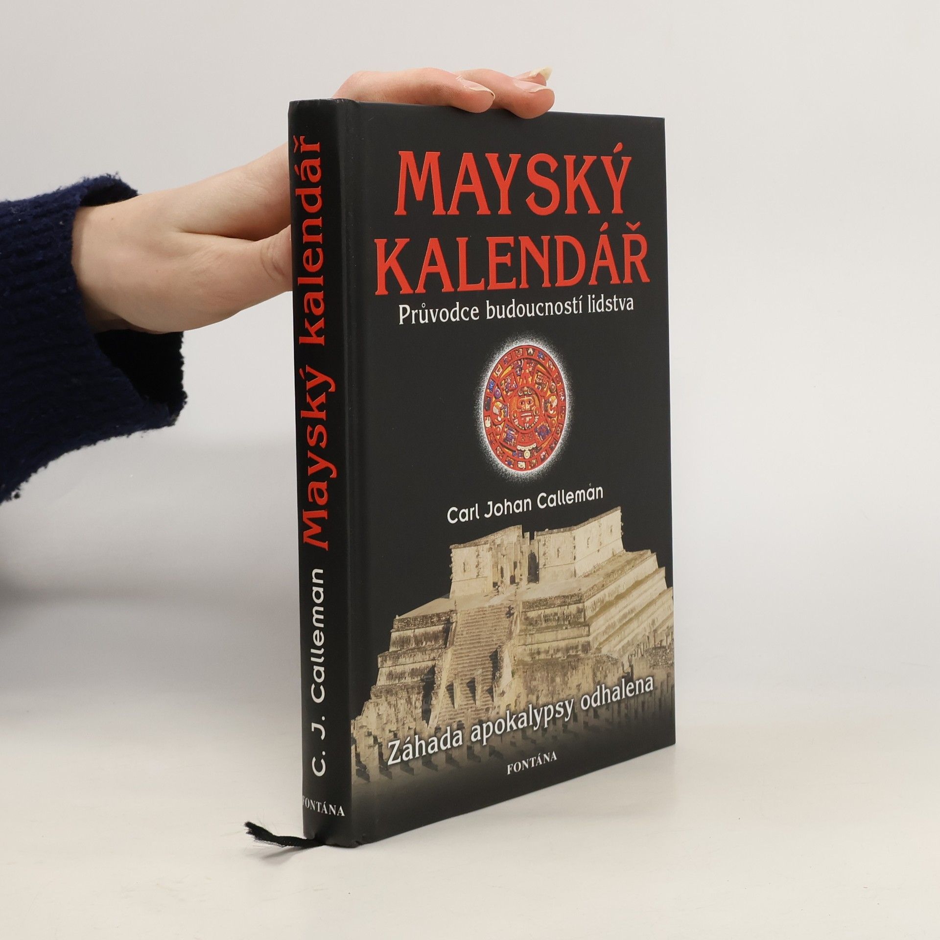 Mayský kalendář. Průvodce budoucností lidstva