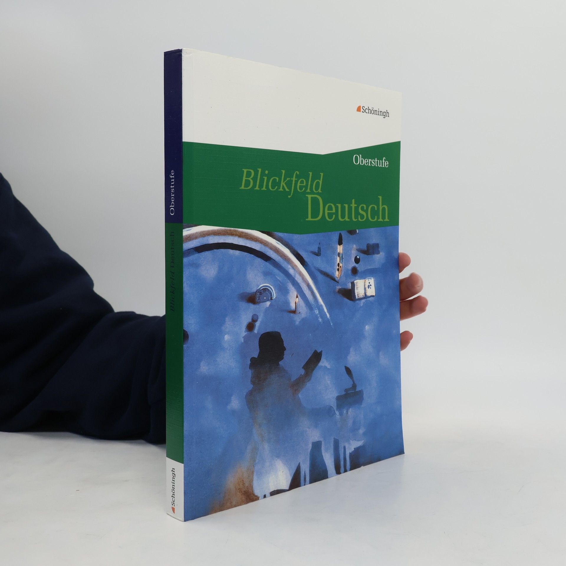 Blickfeld Deutsch. Schulbuch - Oberstufe