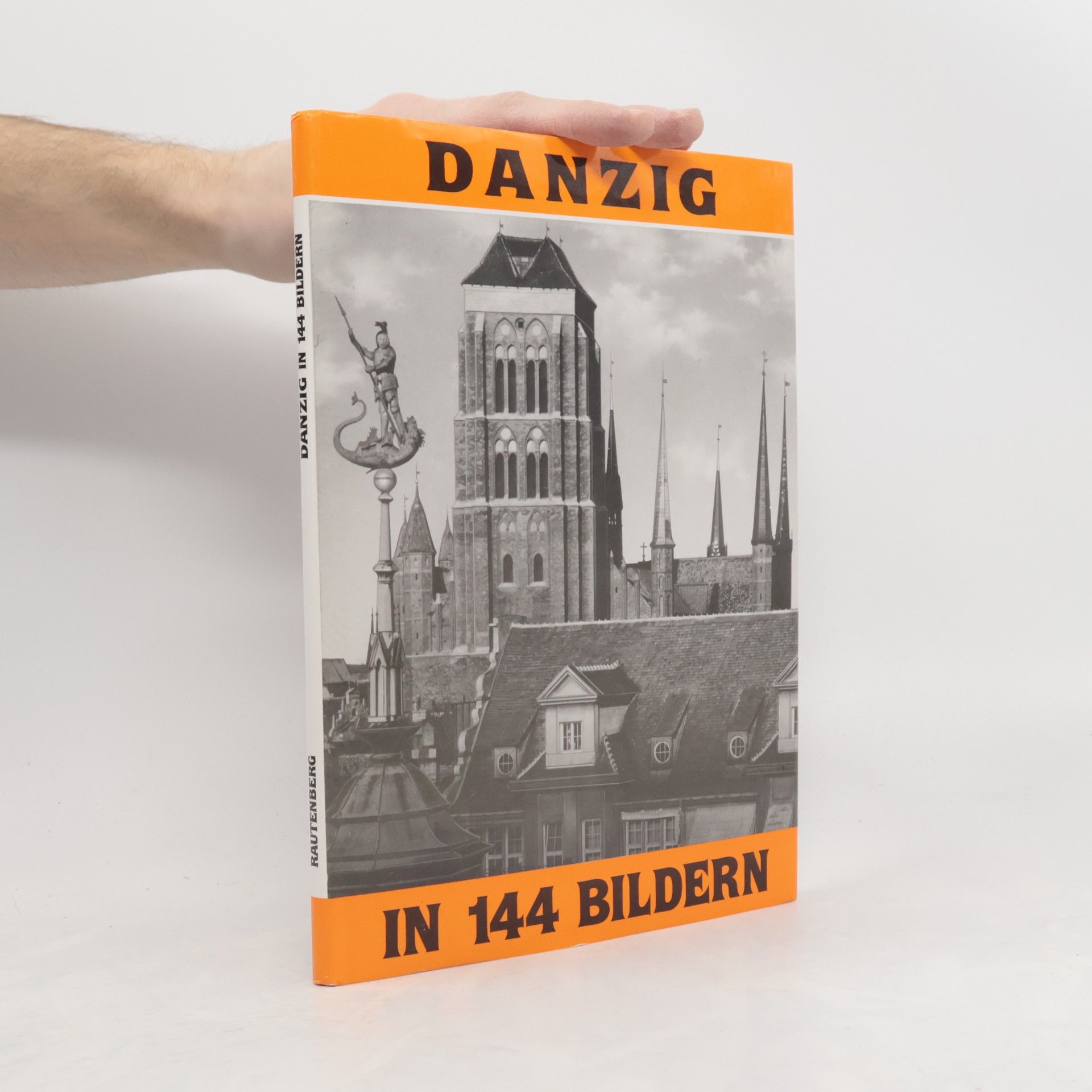 Collectif d'auteurs Danzig in 144 Bildern