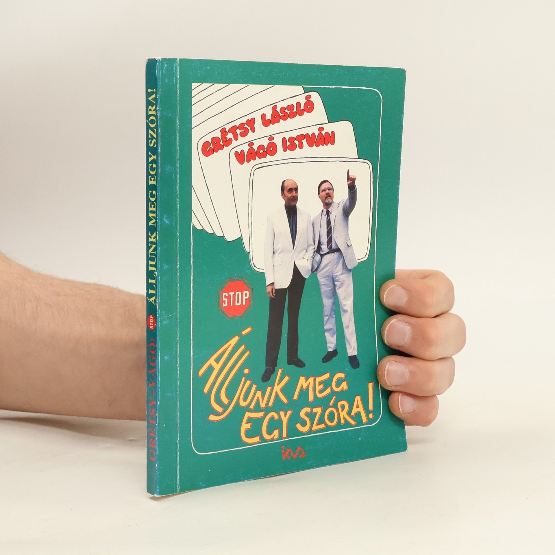 Álljunk meg egy szóra!