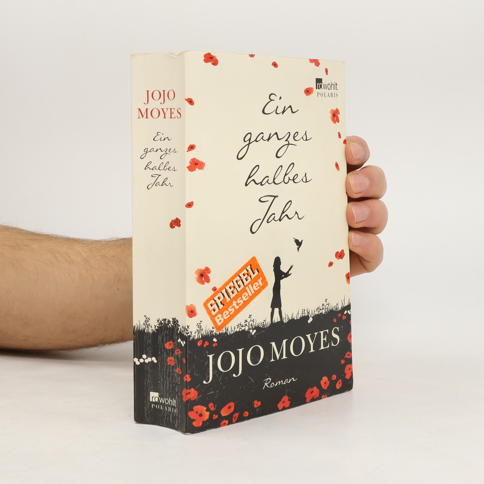 Jojo Moyes Ein ganzes halbes Jahr