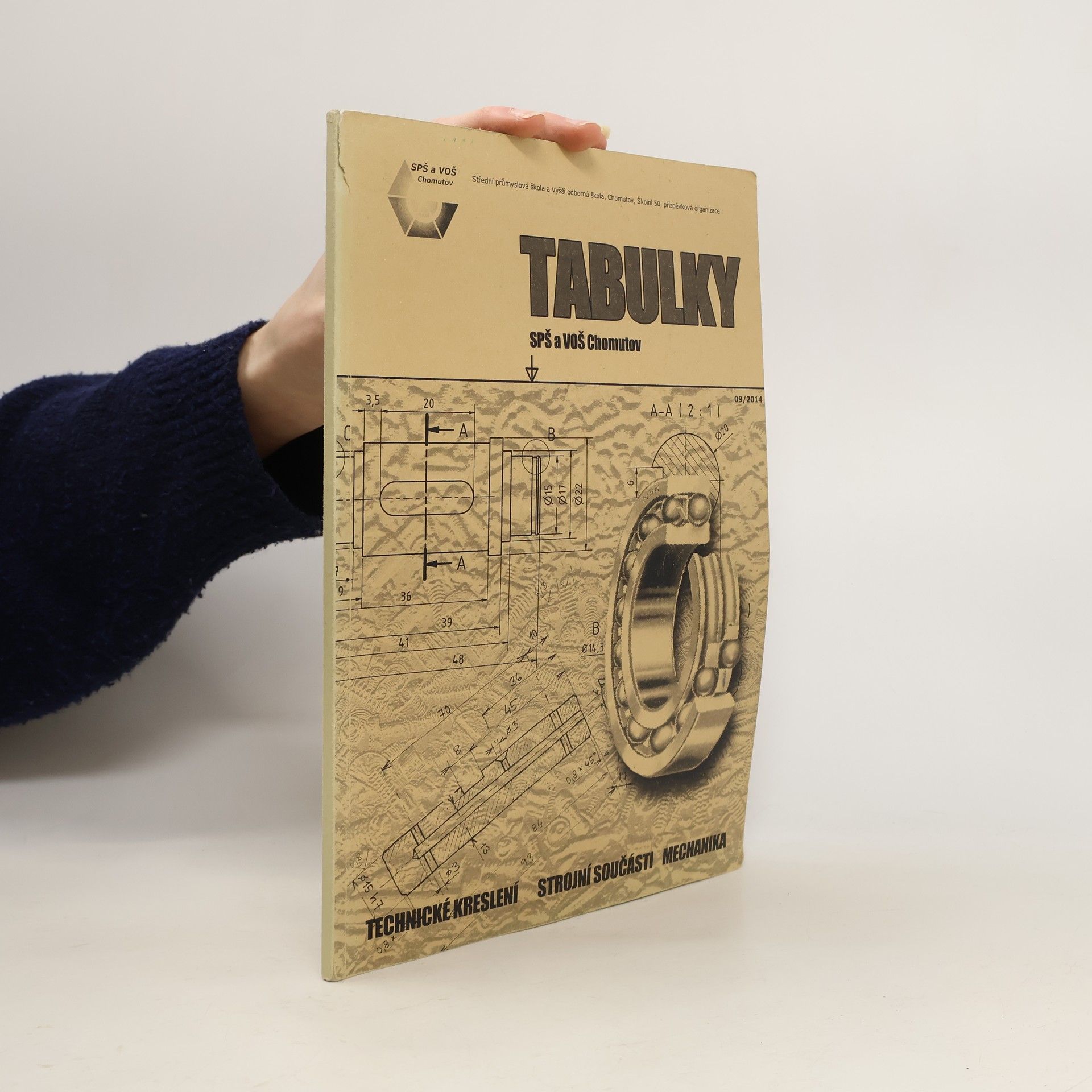 Collectif d'auteurs Tabulky SPŠ a VOŠ Chomutov