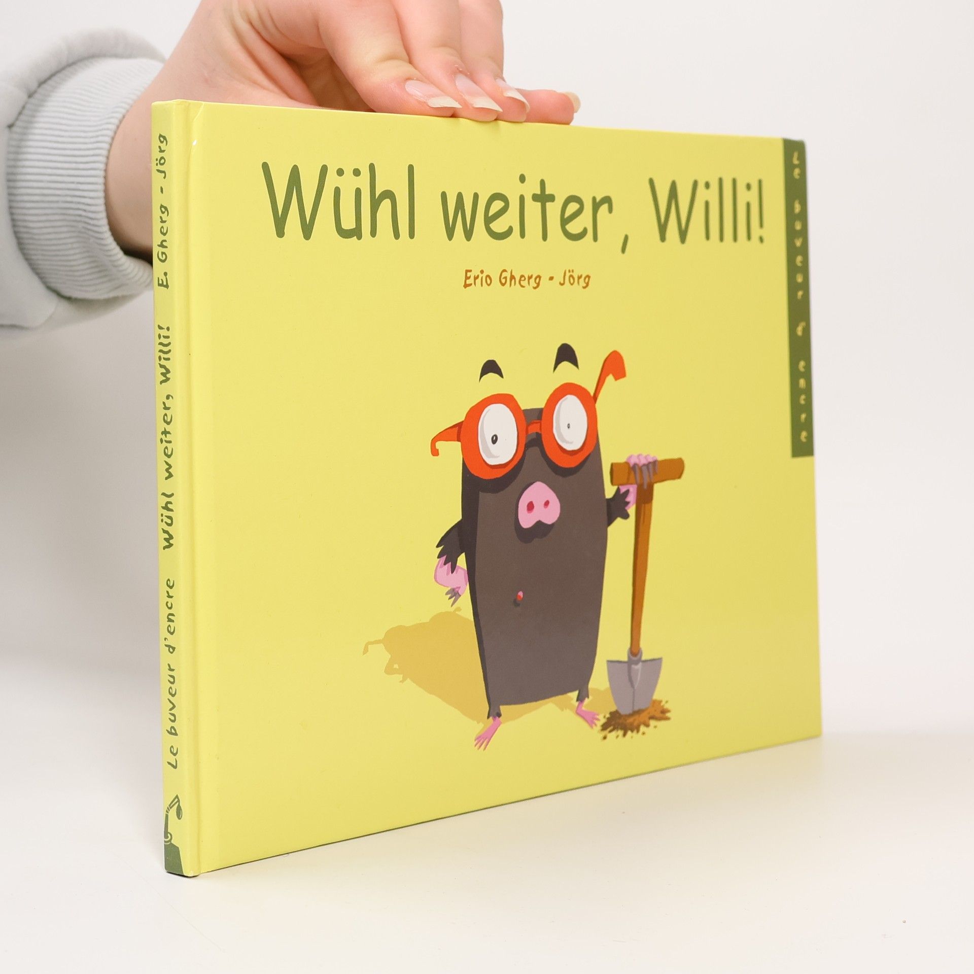 Erio Gherg-Jörg Wühl weiter, Willi!