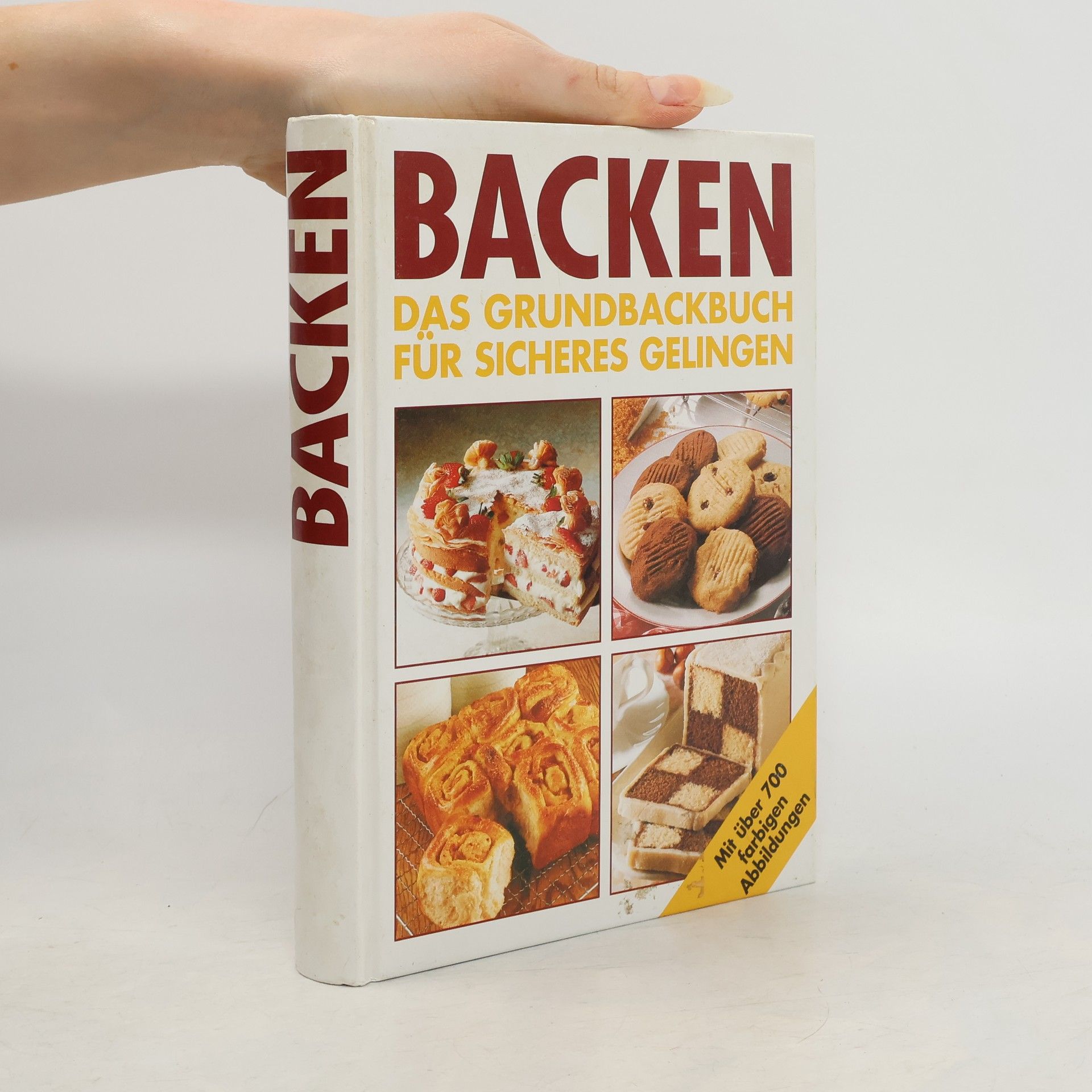 Auteurscollectief Backen das Grundbackbuch für sichers Gelingen