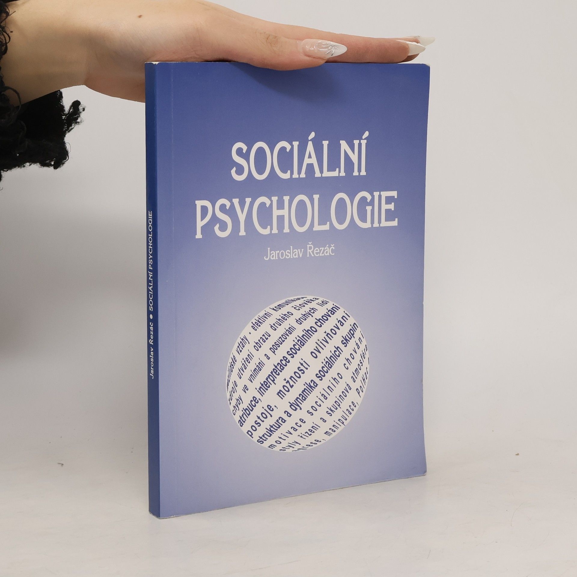Jaroslav Řezáč Sociální psychologie