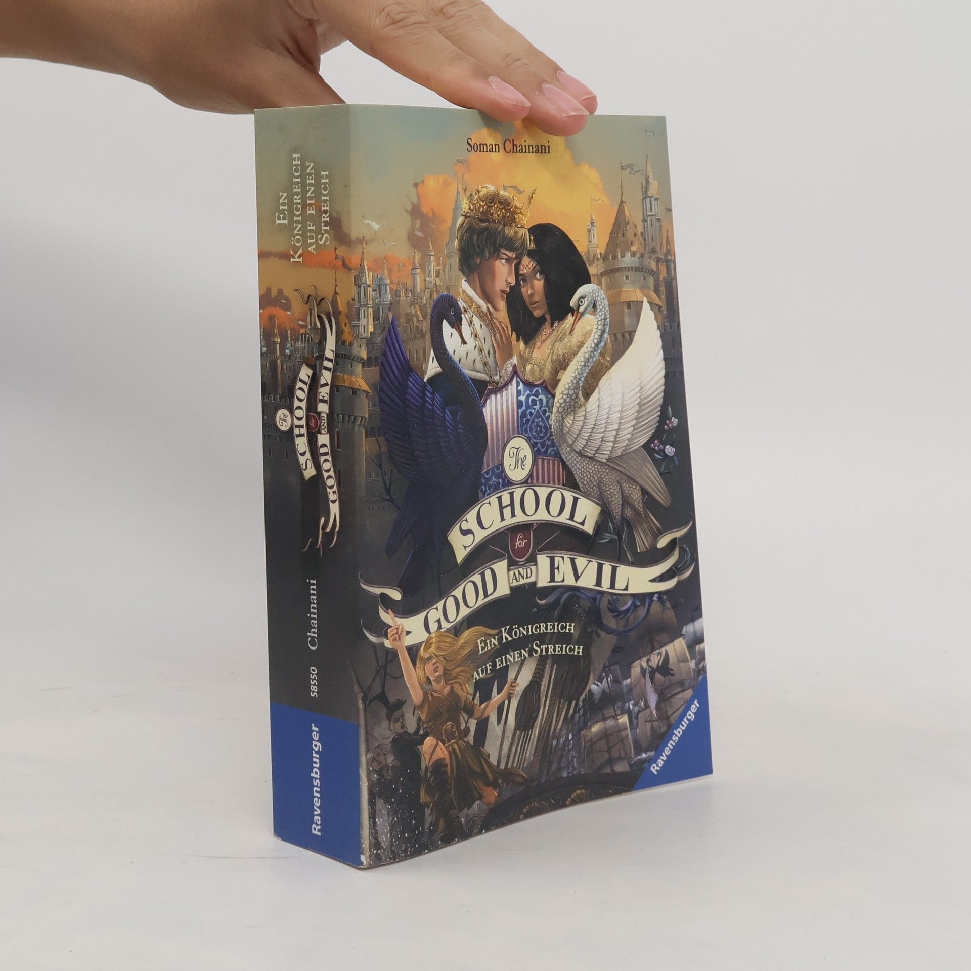 Soman Chainani Ein Königreich auf einen Streich