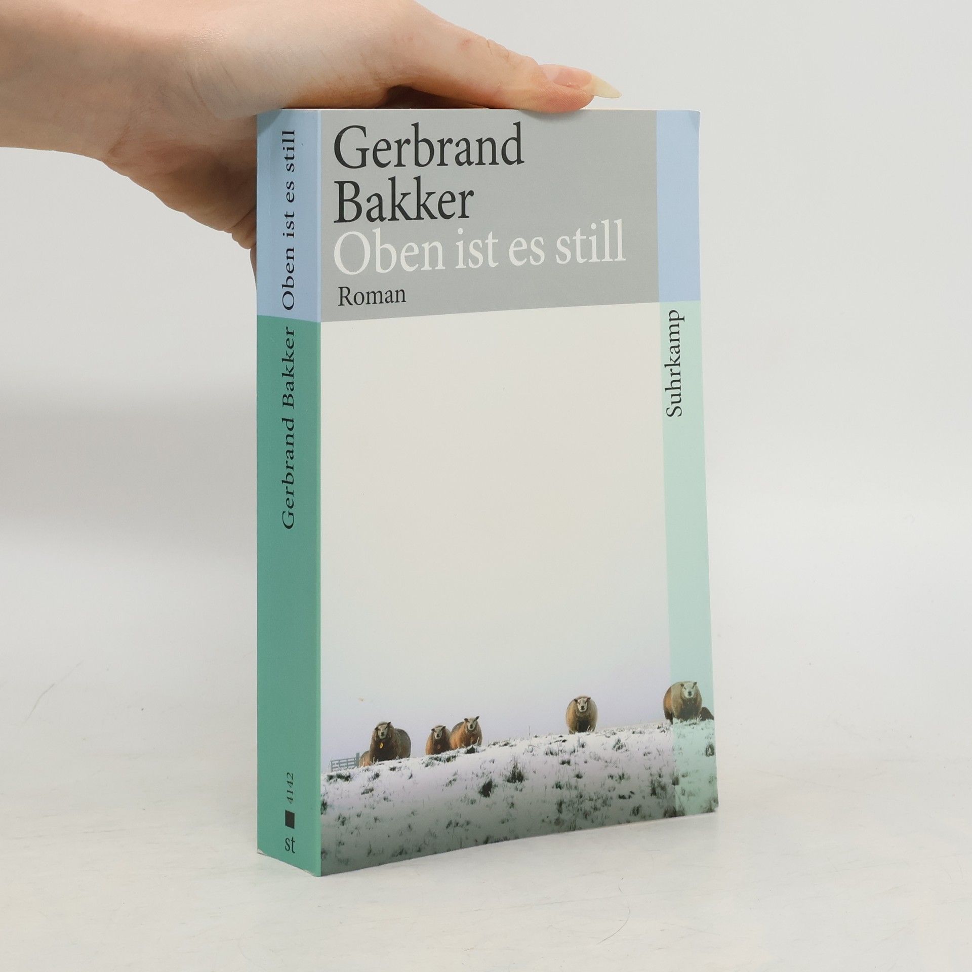 Gerbrand Bakker Oben ist es still