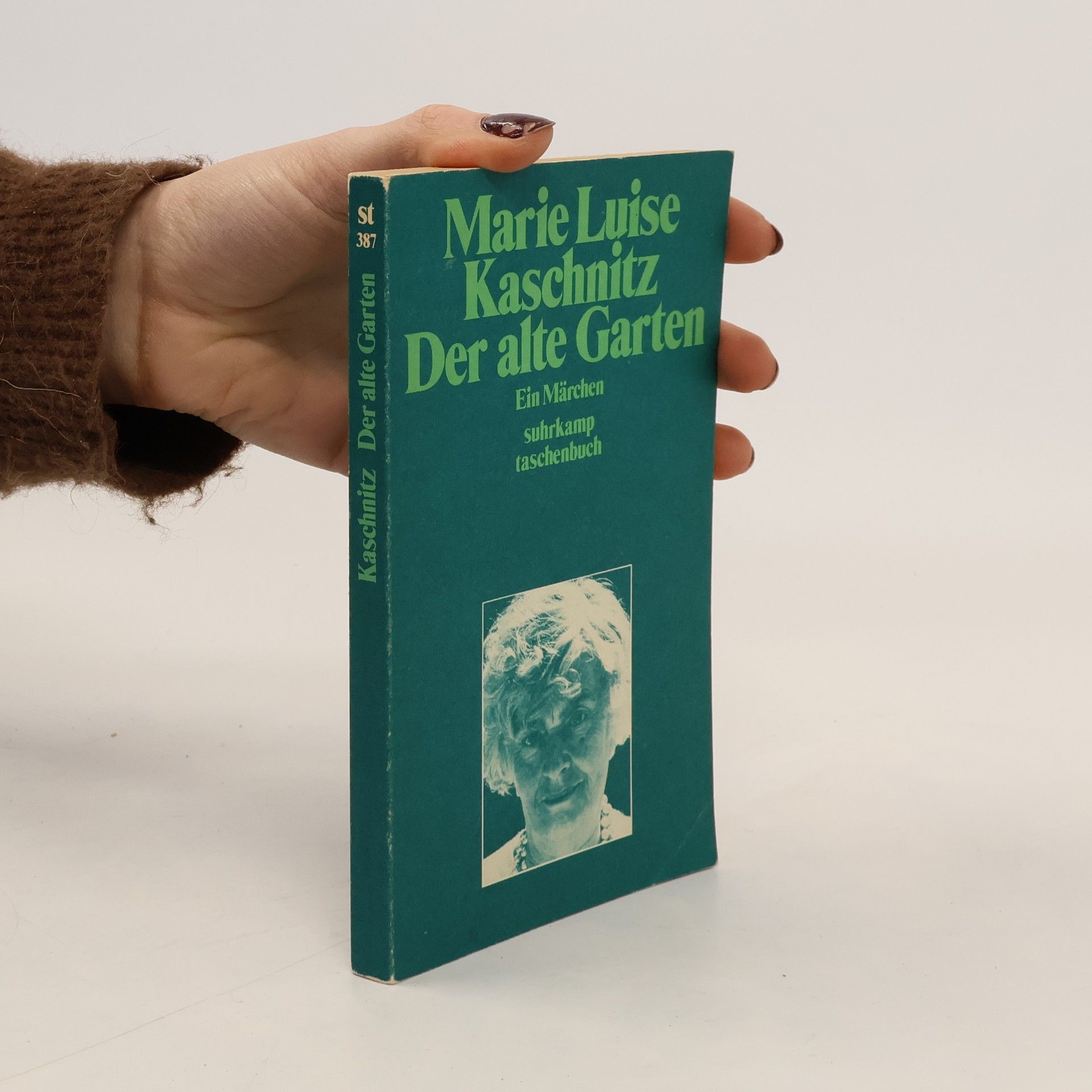 Marie Luise Kaschnitz Der alte Garten