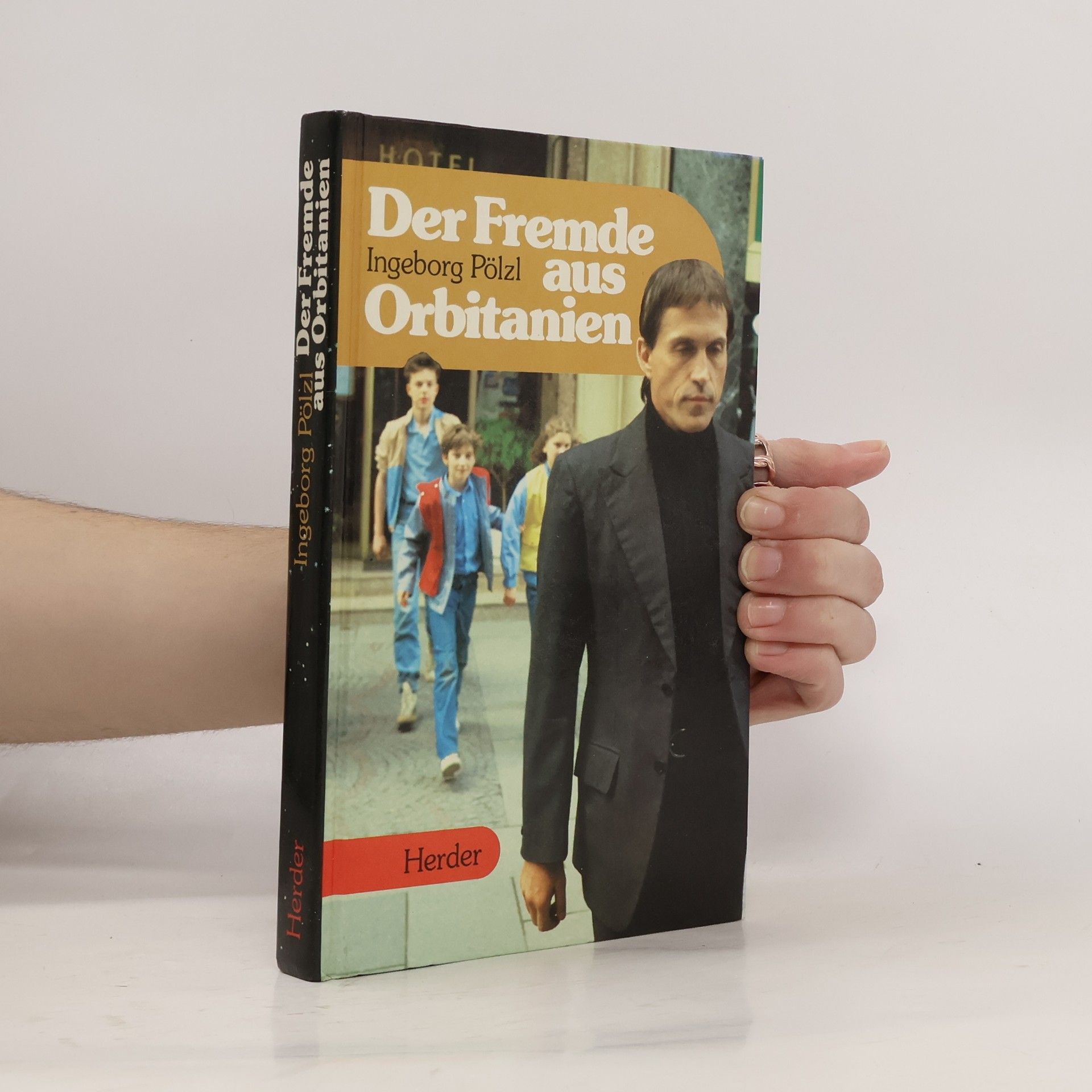 Ingeborg Pölzl Der Fremde aus Orbitanien