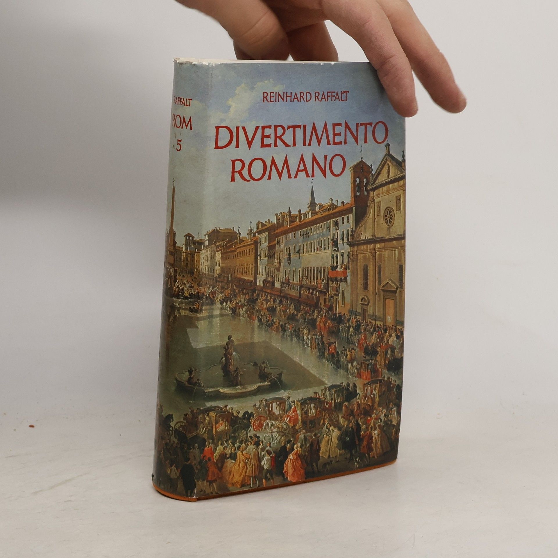 Raffalt Reinhard Divertimento romano