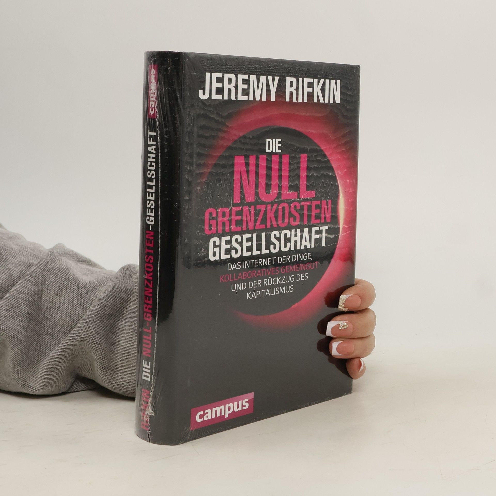 Jeremy Rifkin Die Null-Grenzkosten-Gesellschaft