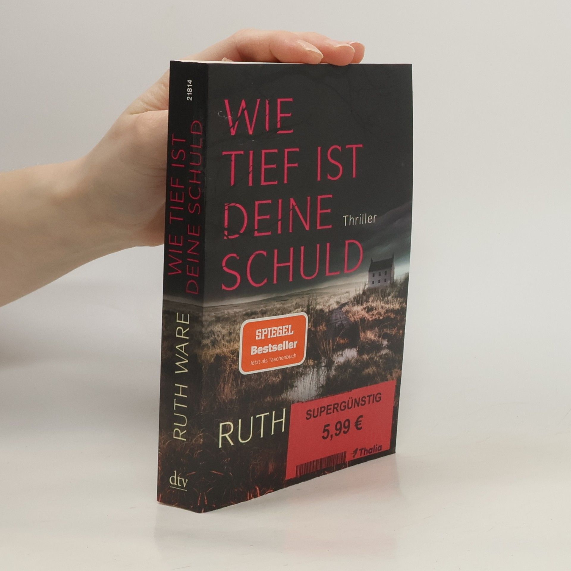 Ruth Ware Wie tief ist deine Schuld
