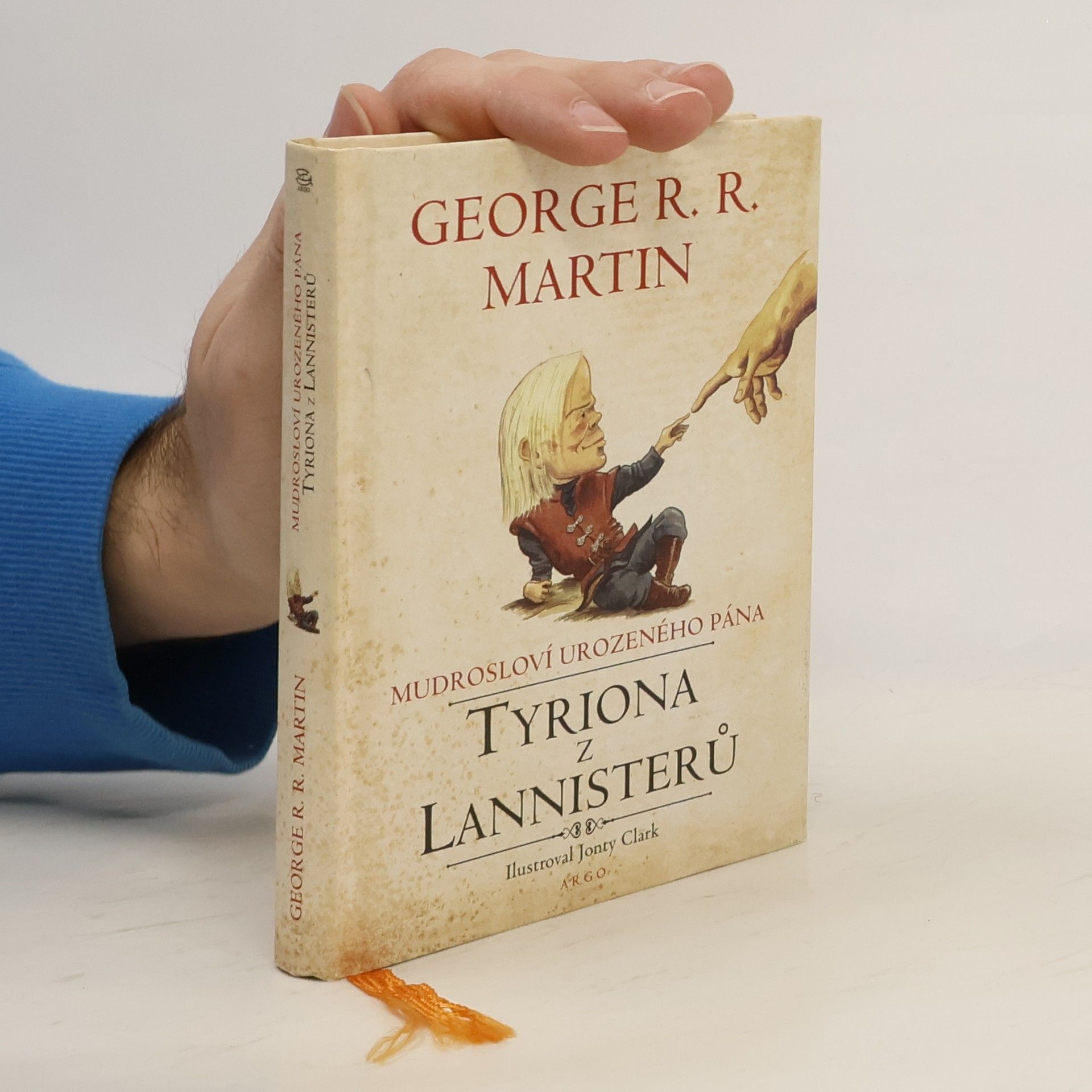 George R. R. Martin Mudrosloví urozeného pána Tyriona z Lannisterů