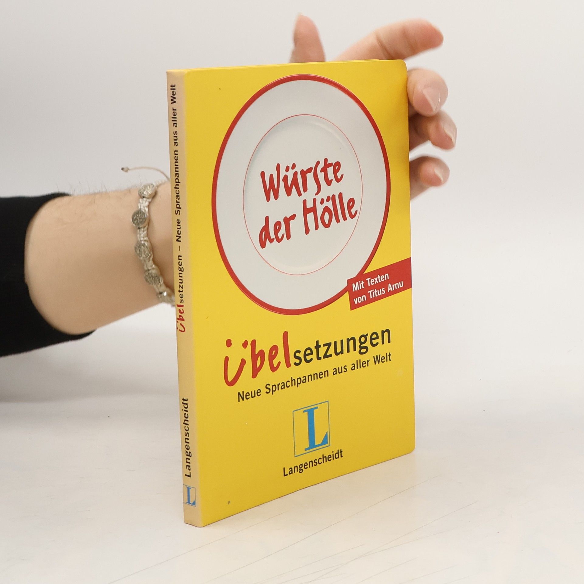 Titus Arnu Würste der Hölle