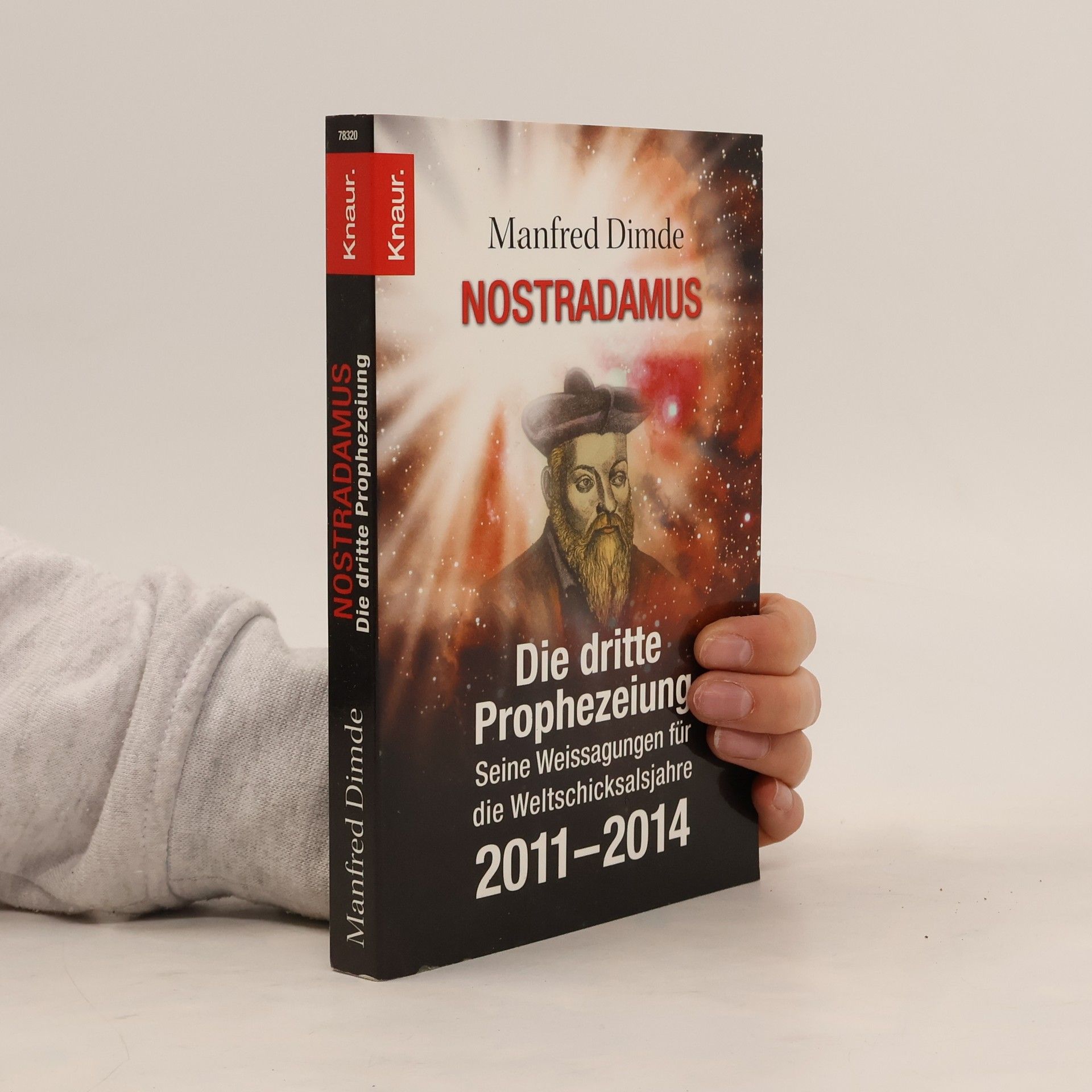 Nostradamus - Die dritte Prophezeiung