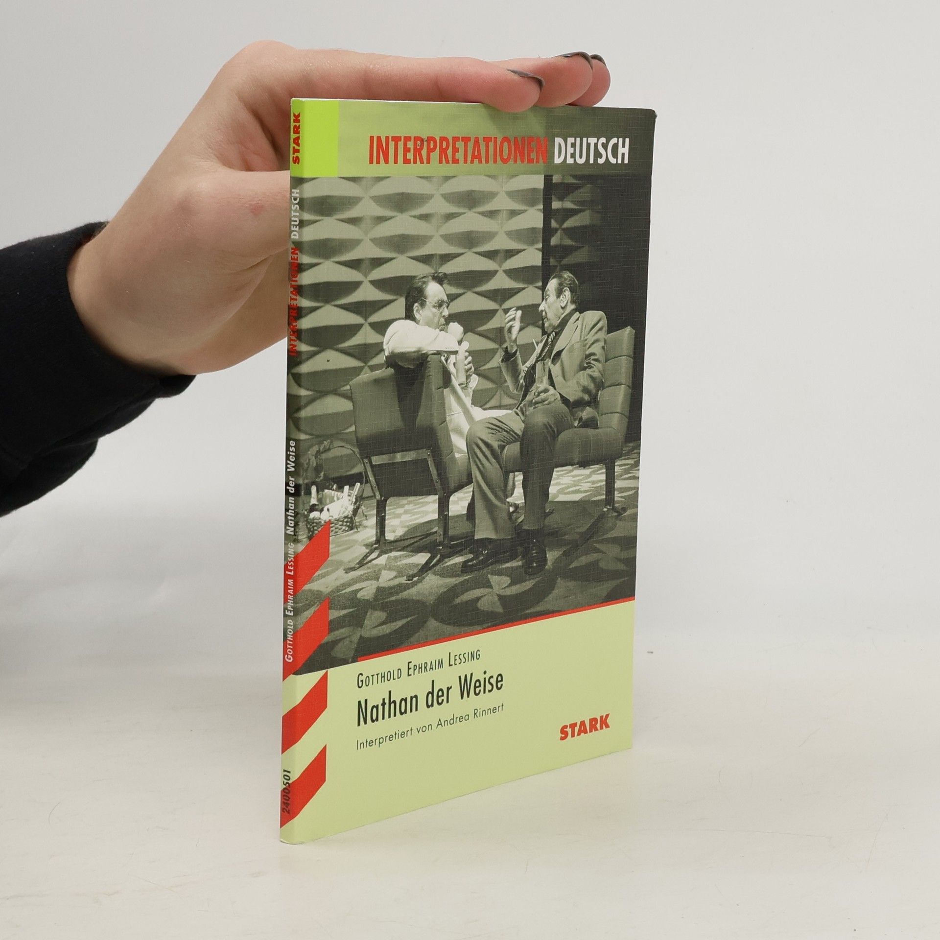 Andrea Rinnert Gotthold Ephraim Lessing, Nathan der Weise