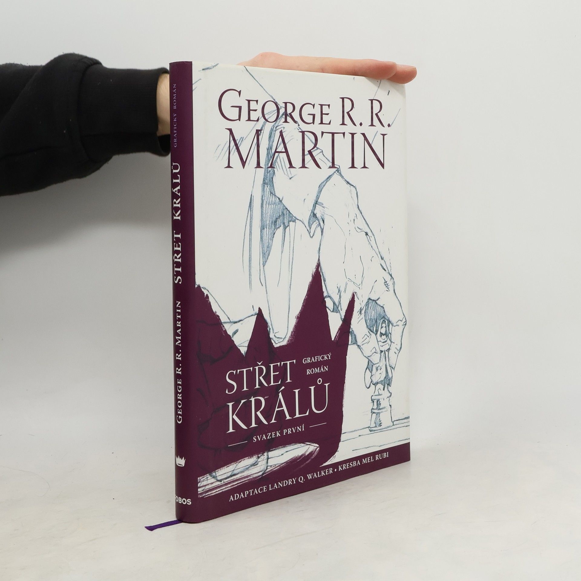 Střet králů. Grafický román. Svazek první