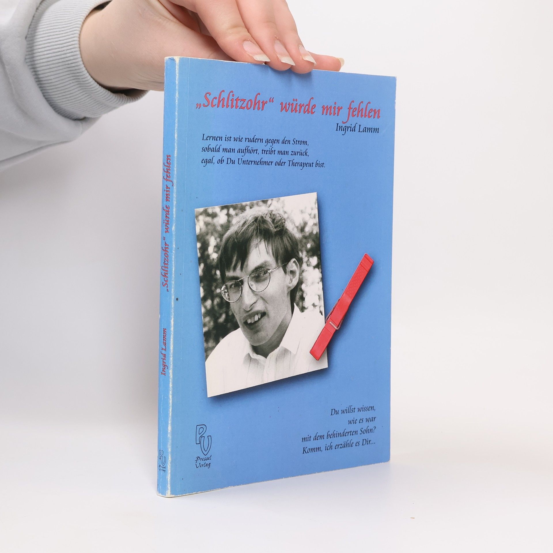 Ingrid Lamm "Schlitzohr" würde mir fehlen