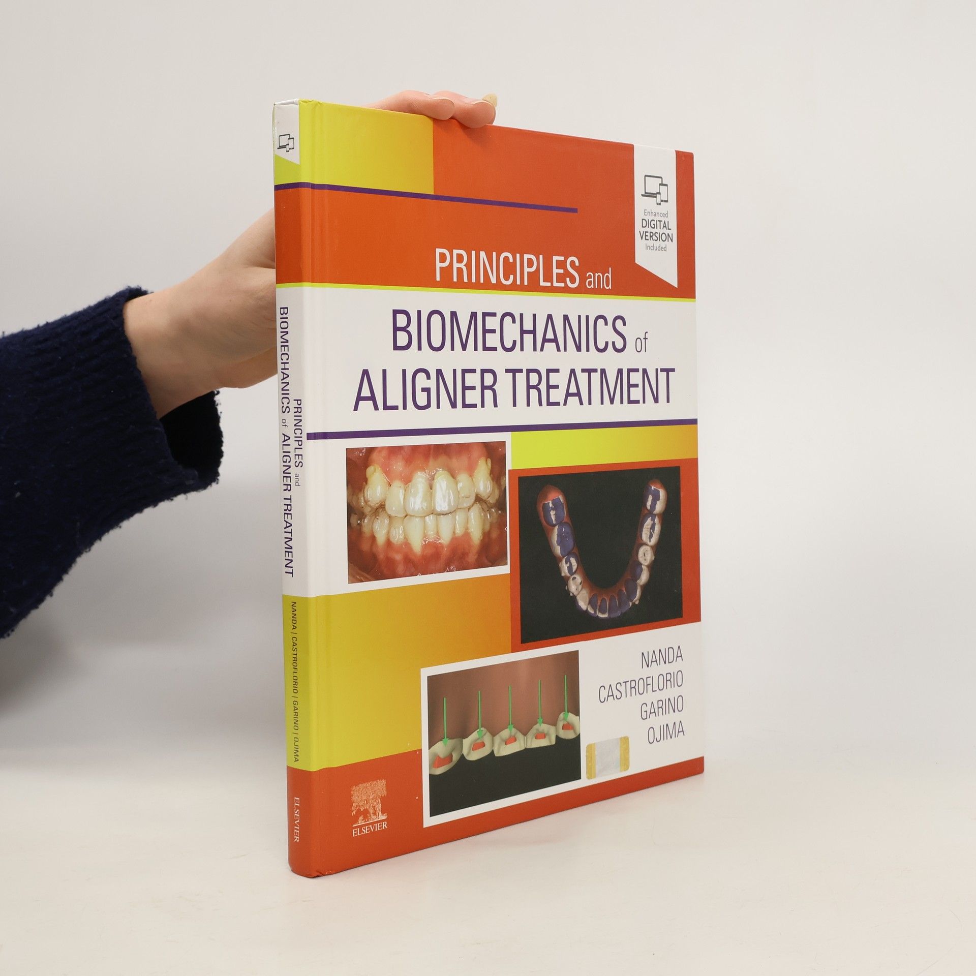 Nanda Ravindra Principles and Biomechanics of Aligner Treatment