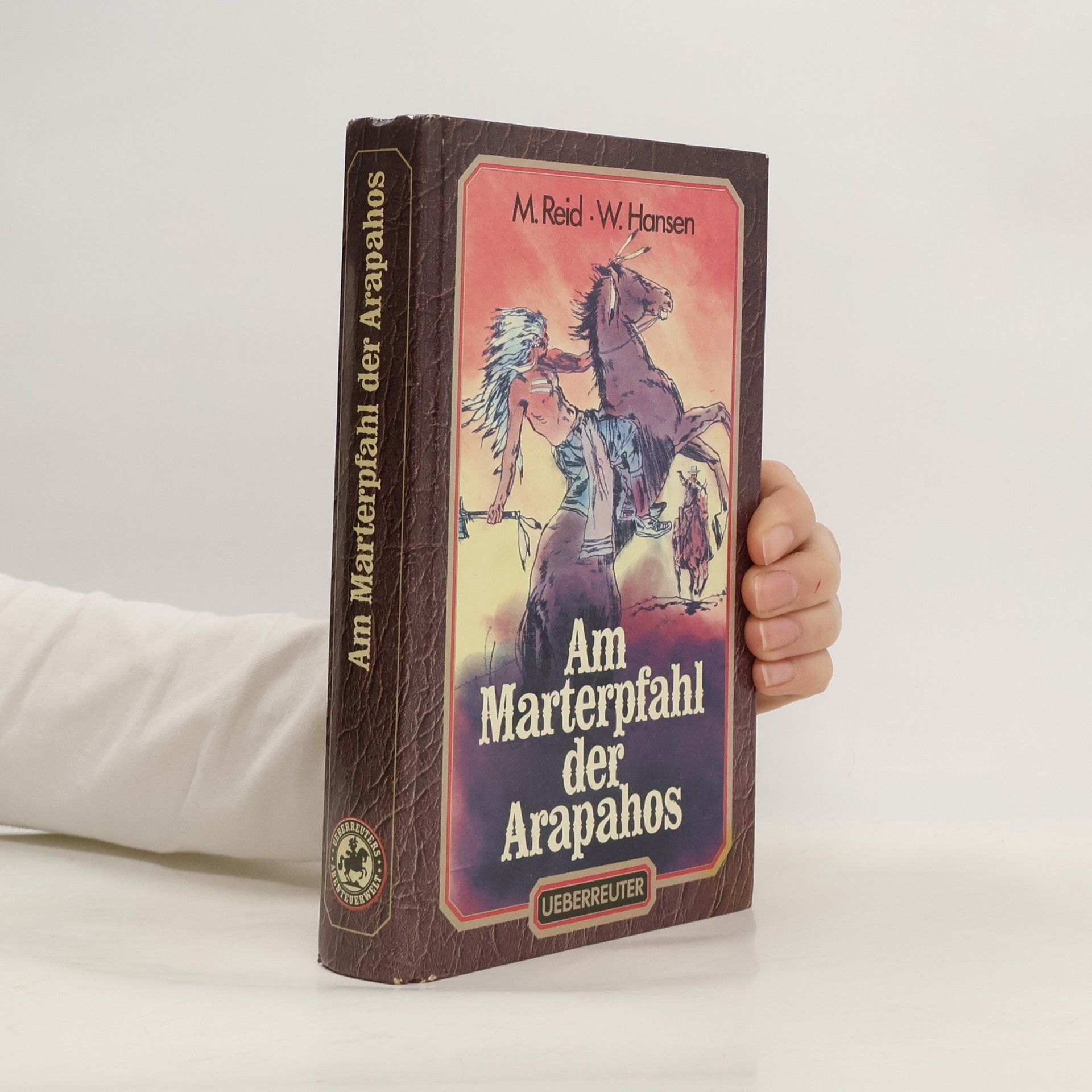 Am Marterpfahl der Arapahos