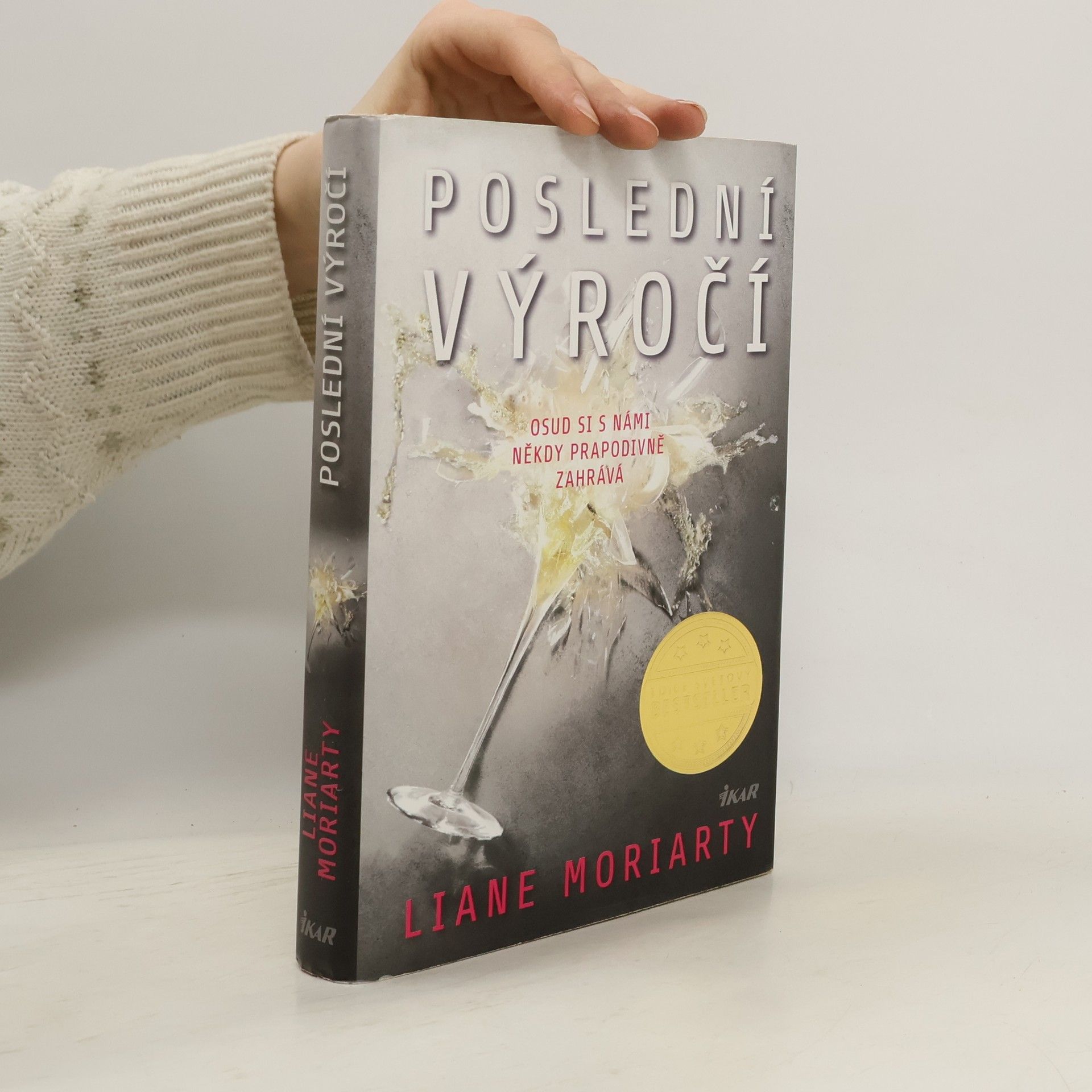 Liane Moriarty Poslední výročí