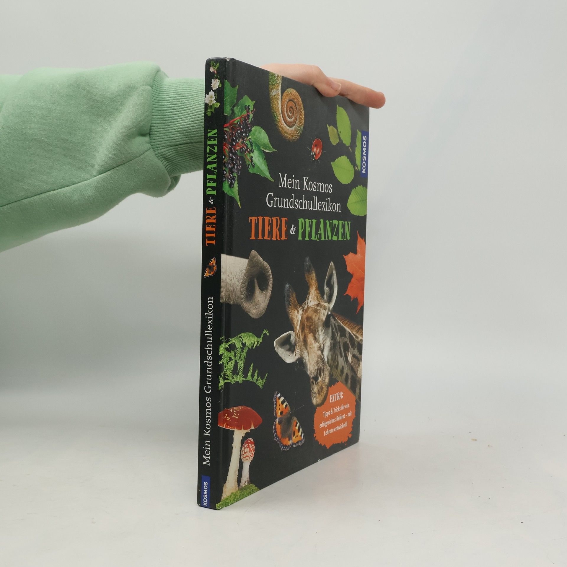 Mein Kosmos Grundschullexikon Tiere & Pflanzen