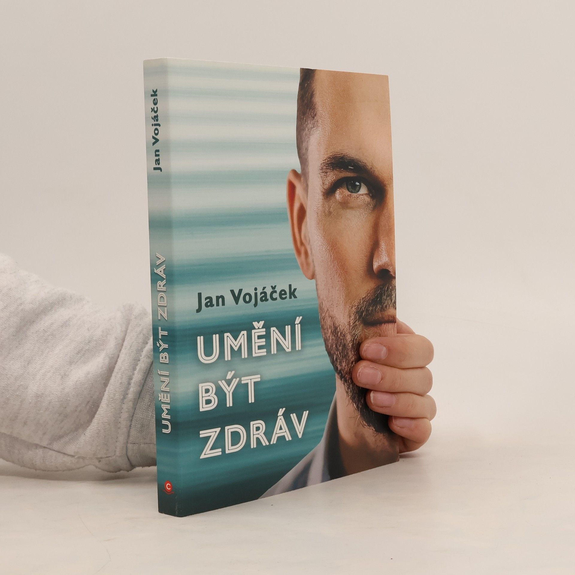 Jan Vojáček Umění být zdráv