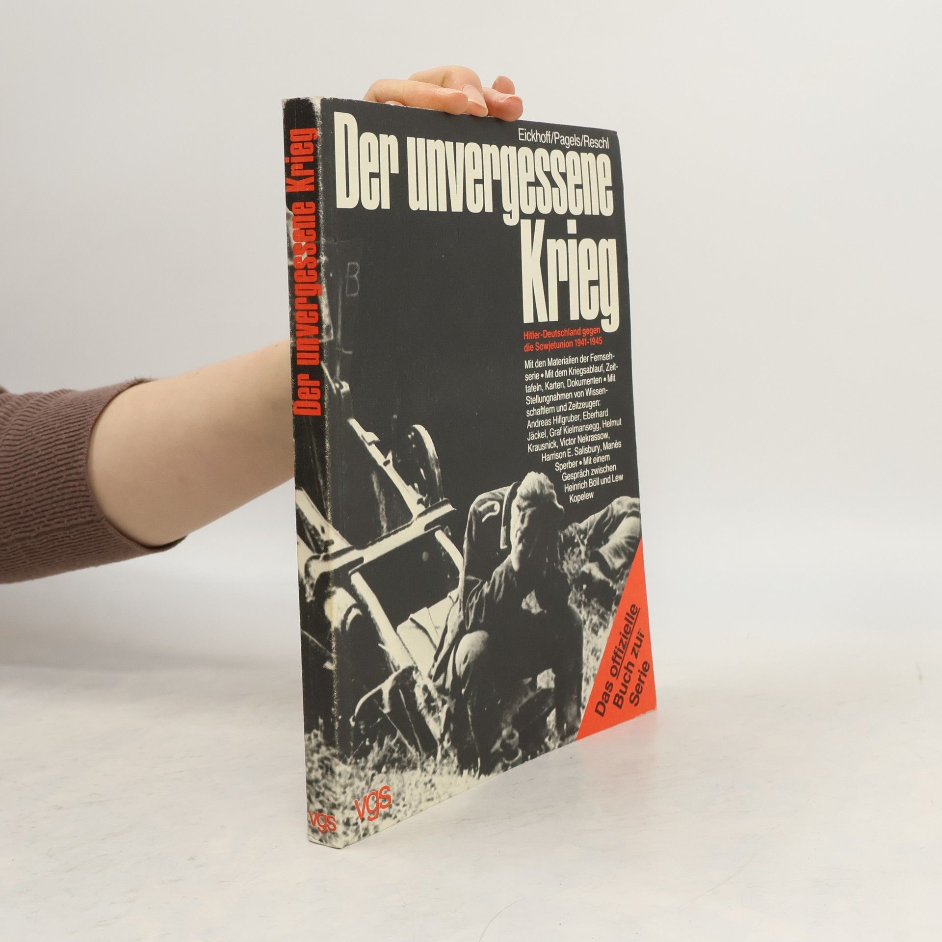 Michael Eickhoff Der unvergessene Krieg