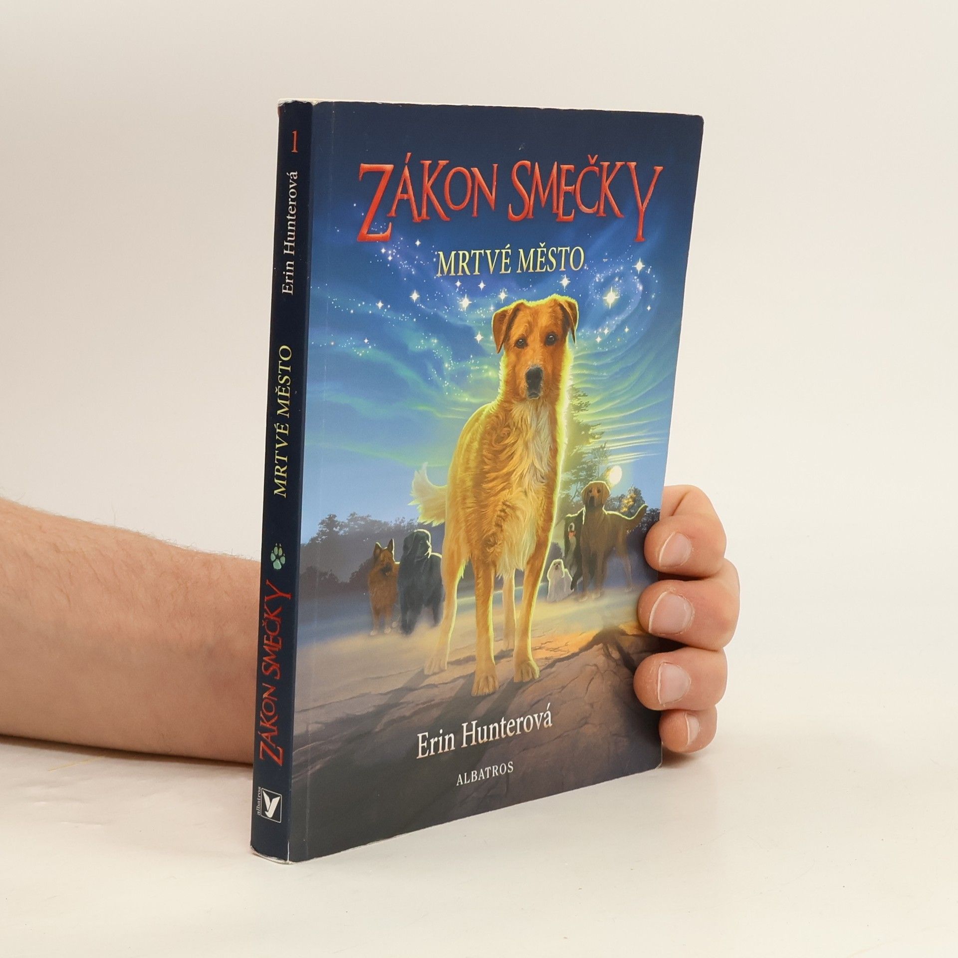 Erin Hunter Zákon smečky. Mrtvé město