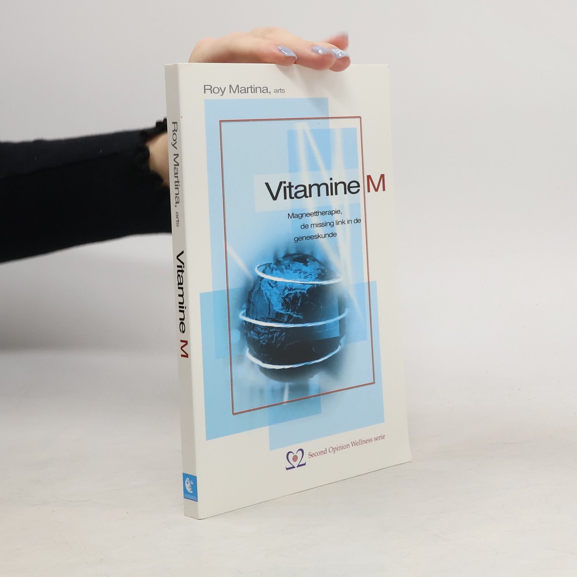 Second Opinion Wellness serie: Vitamine M