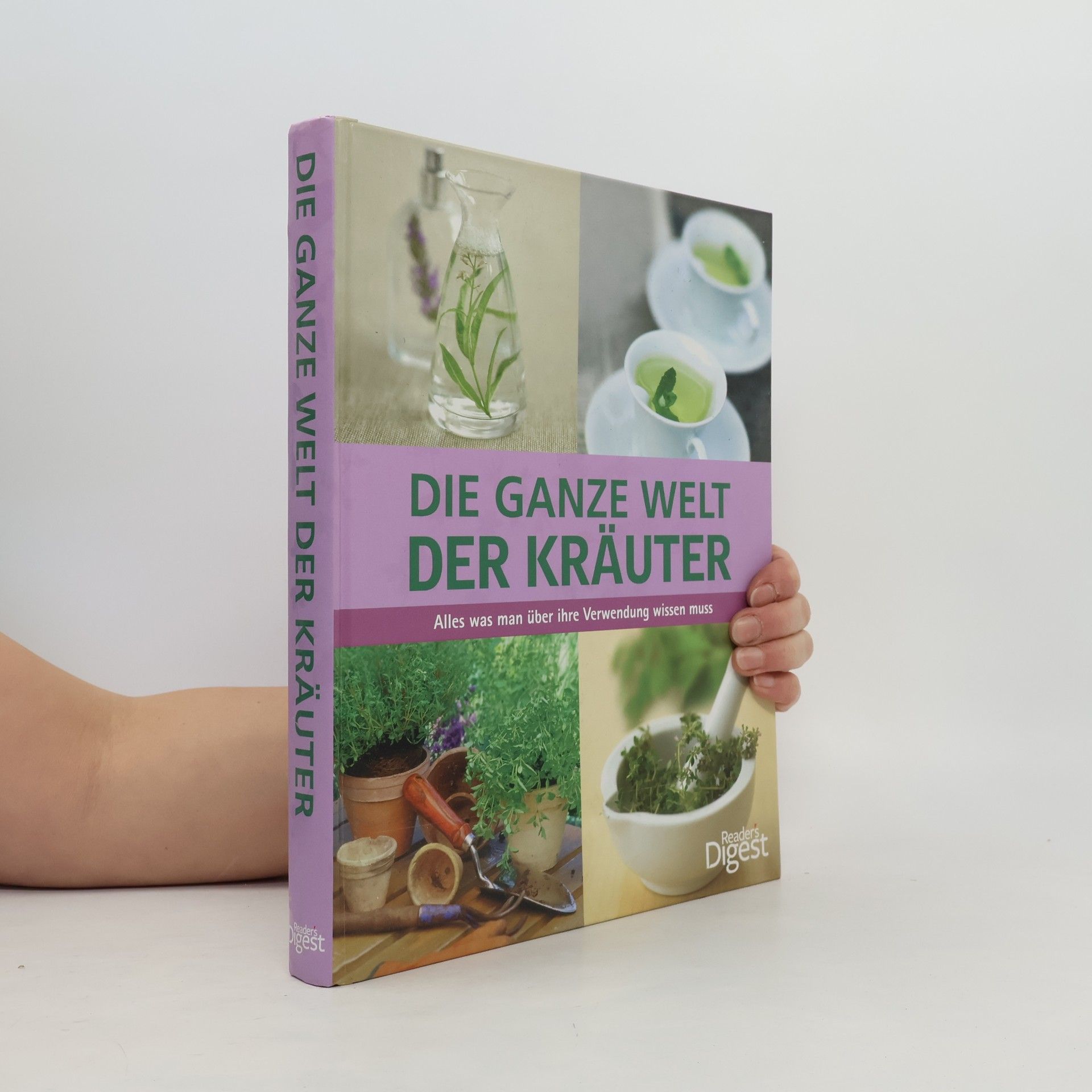 Die ganze Welt der Kräuter