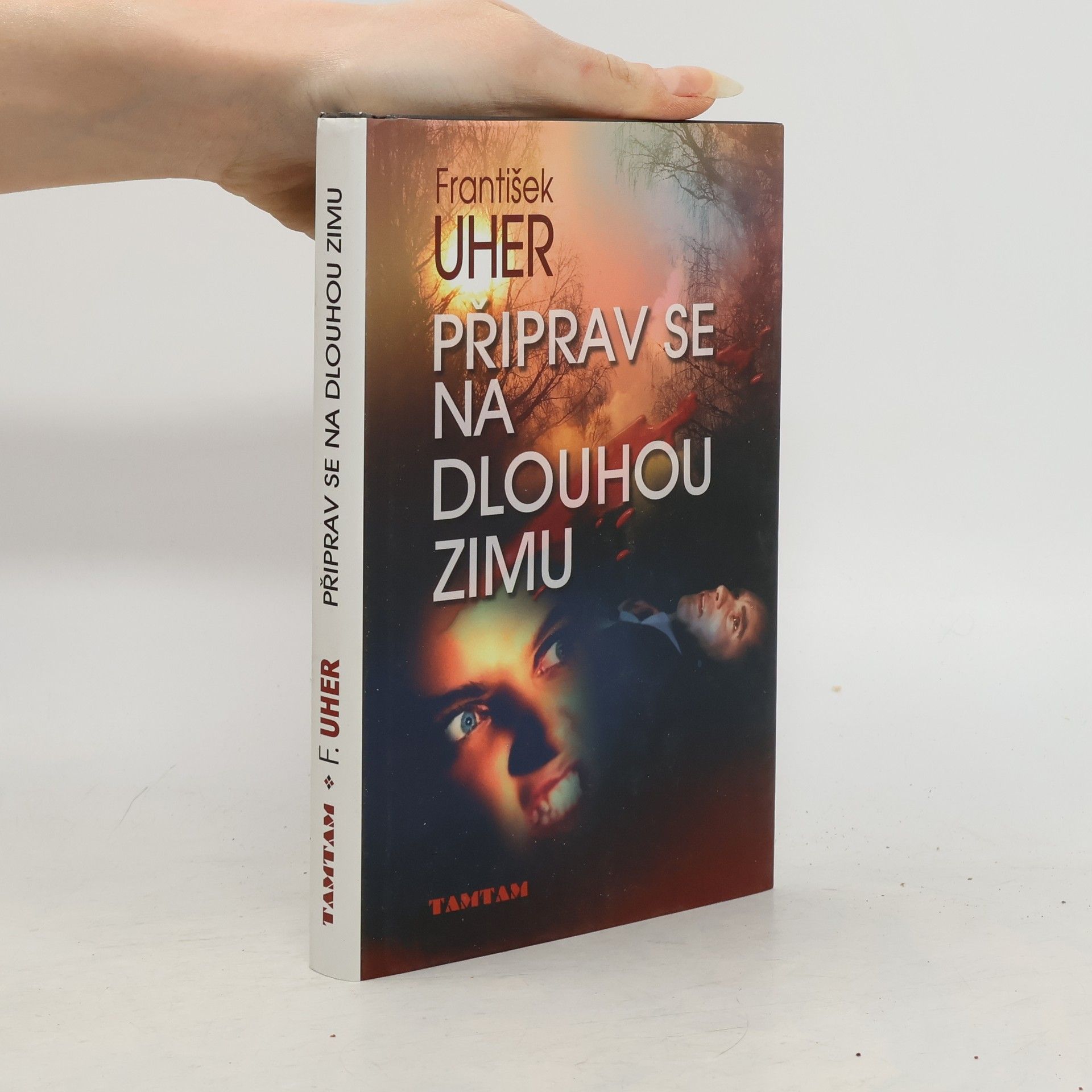 František Uher Připrav se na dlouhou zimu